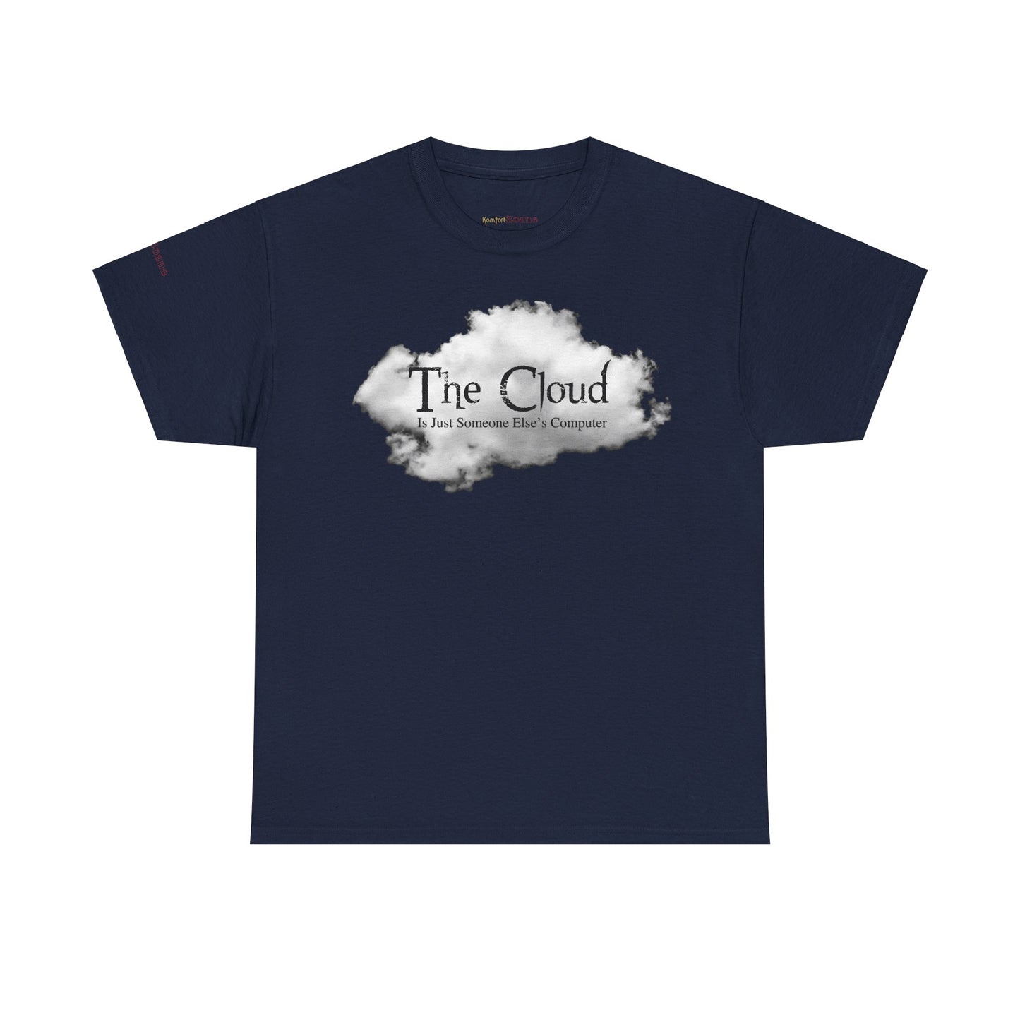 Men's or Women's The Cloud T-Shirt