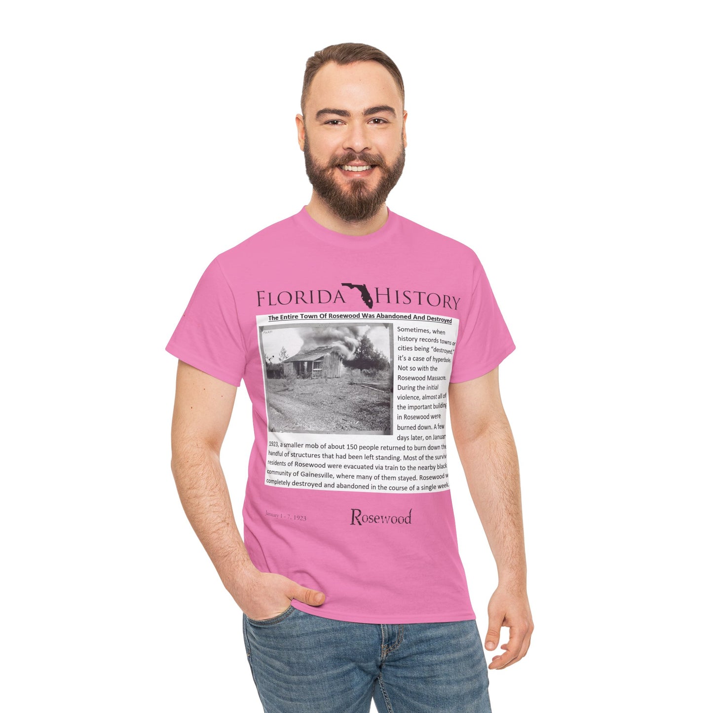 Men's or Women's Florida History - Rosewood Massacre T-Shirt