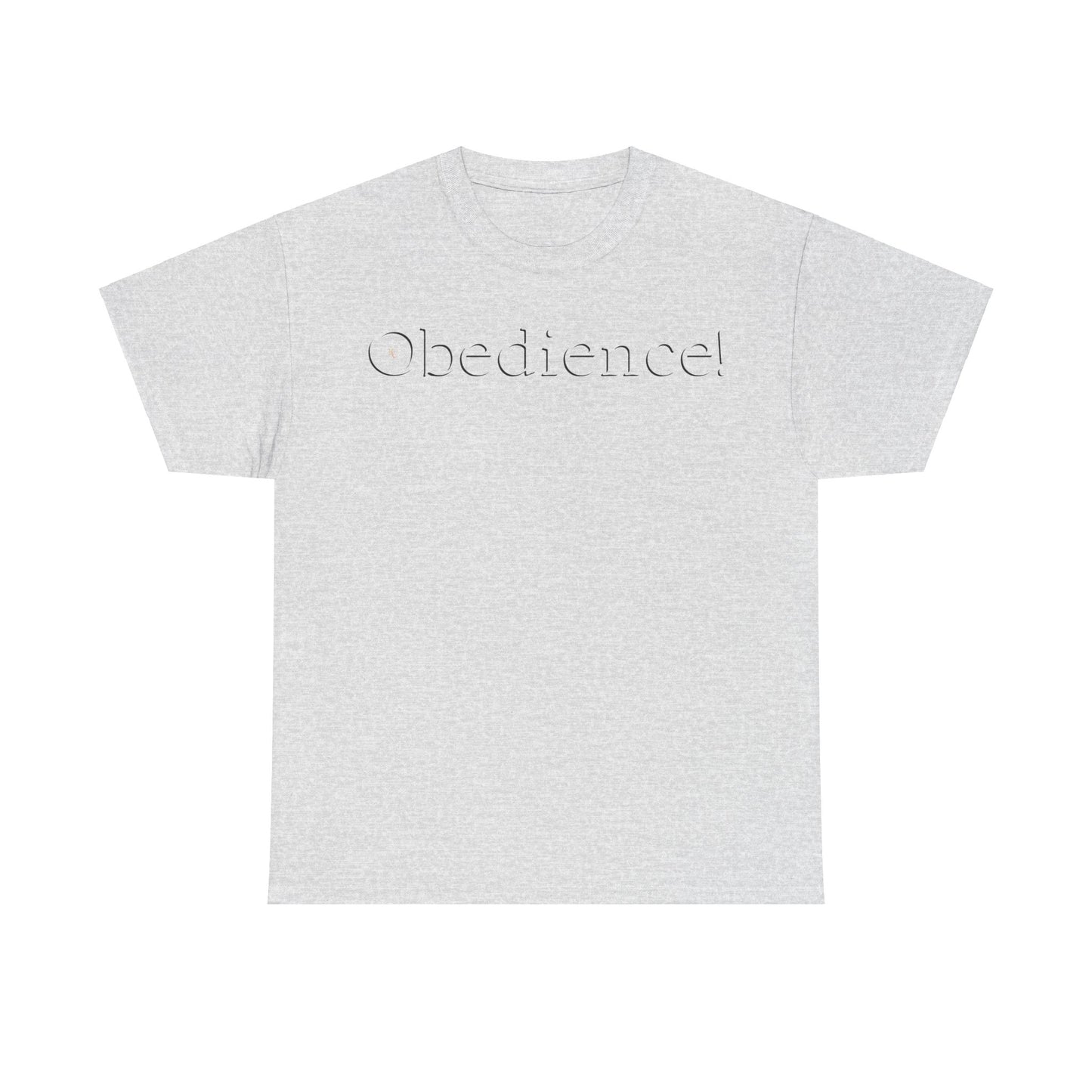 Men's or Women's Obedience T-Shirt