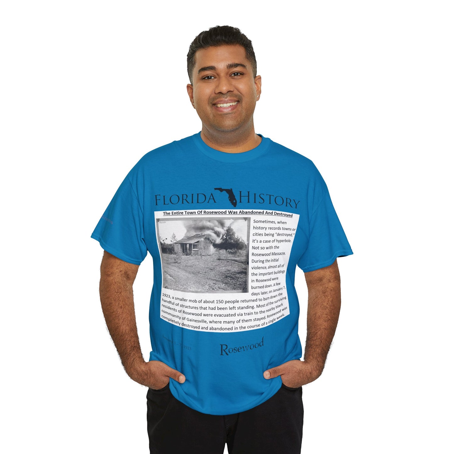 Men's or Women's Florida History - Rosewood Massacre T-Shirt