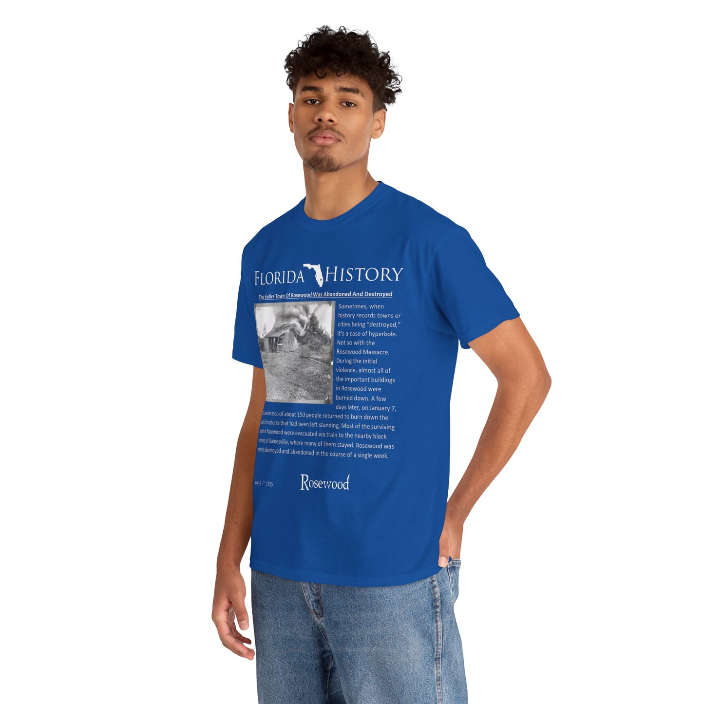 Men's or Women's Florida History - Rosewood Massacre T-Shirt