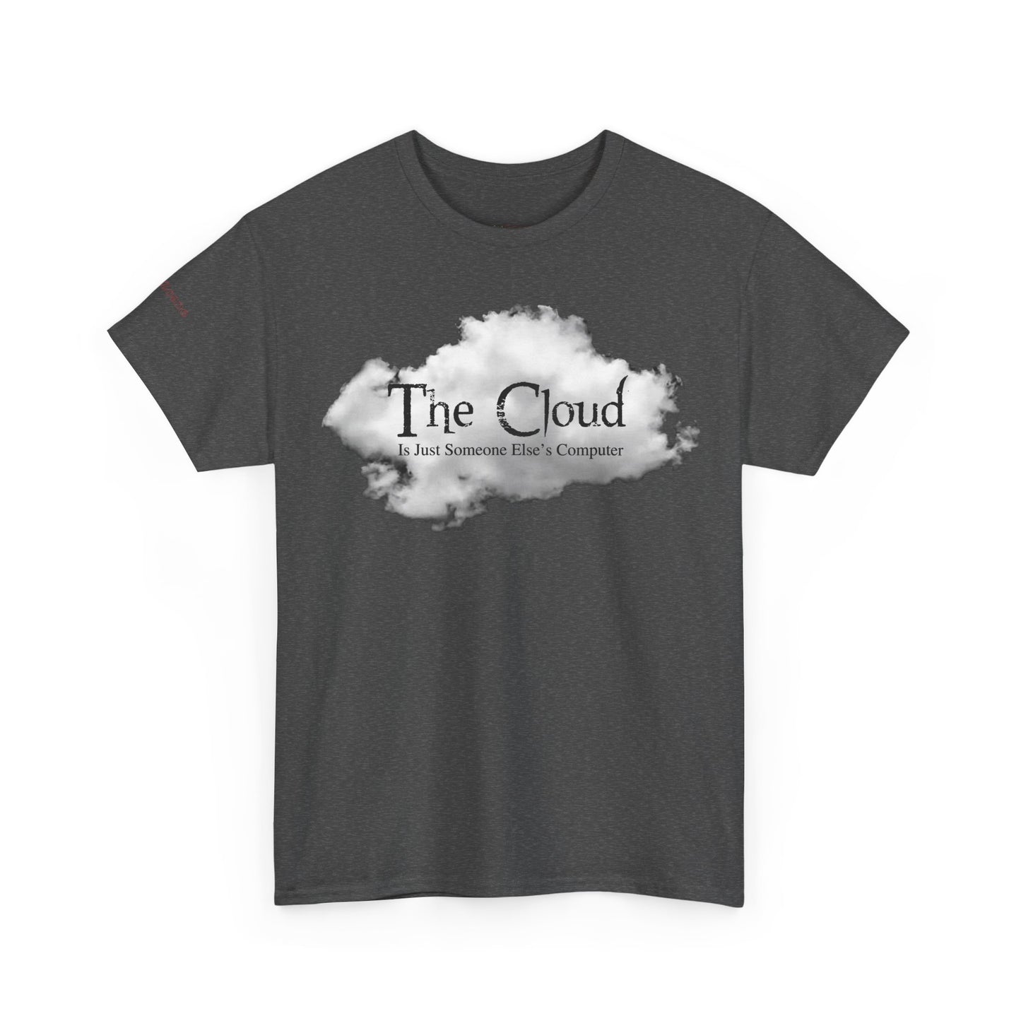 Men's or Women's The Cloud T-Shirt
