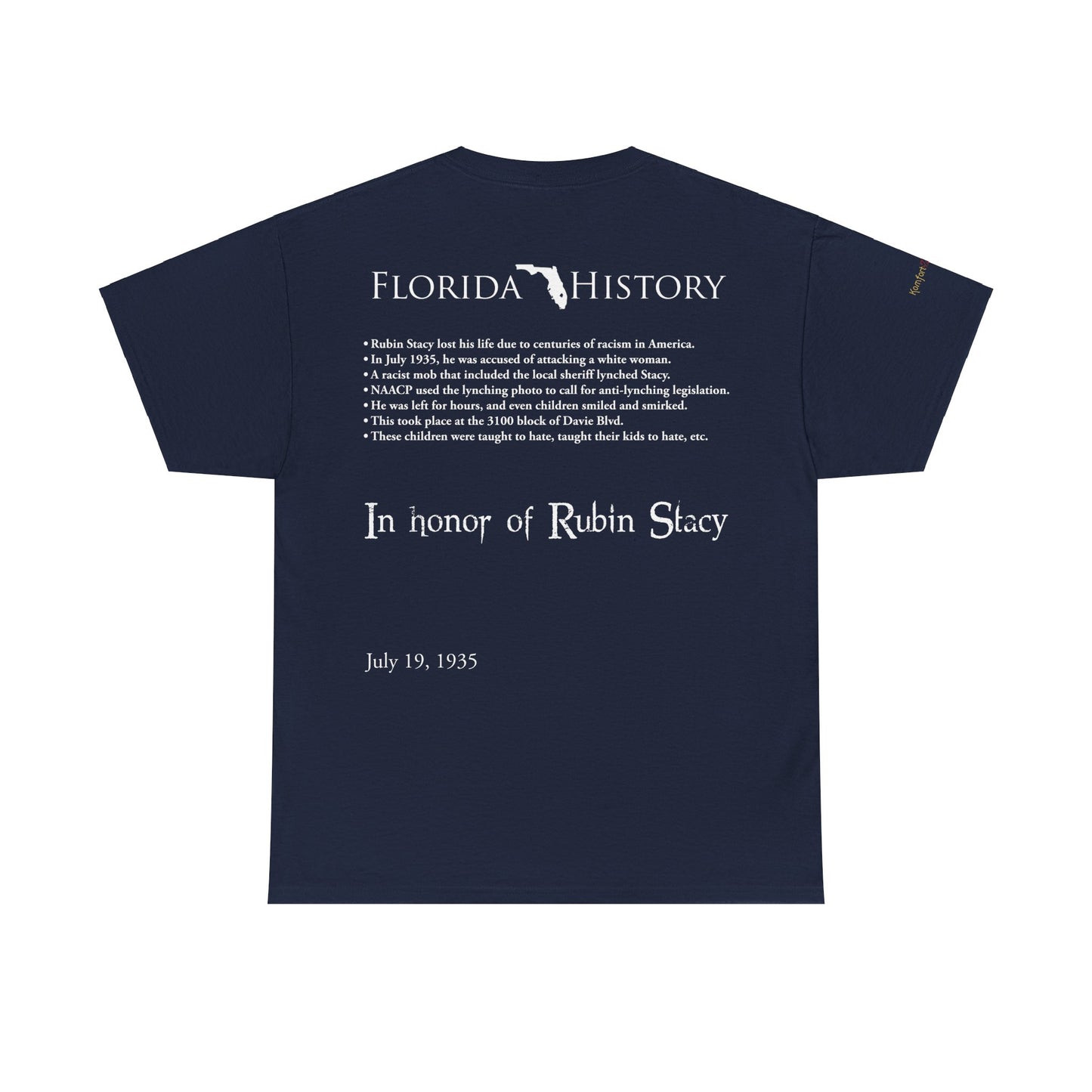 Men's or Women's Florida History - Rubin Stacy T-Shirt