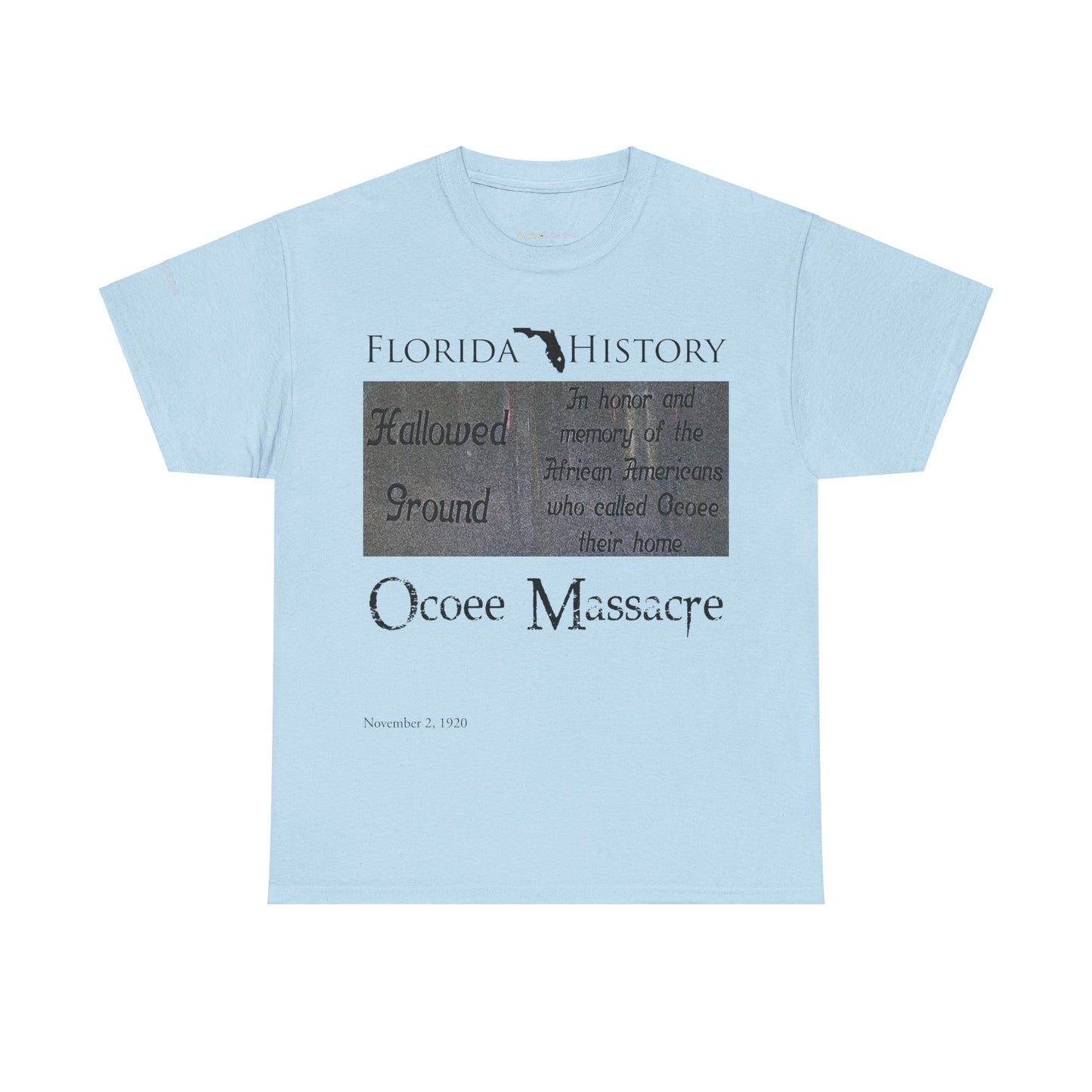 Men's or Women's Florida History - Ocoee Massacre T-Shirt