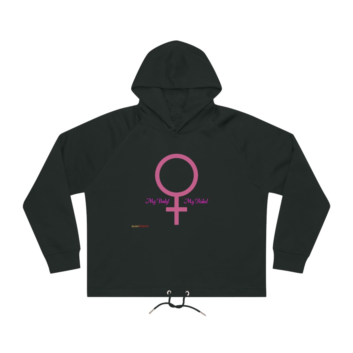 My Body My Rules Women's Bower Cropped Hoodie Sweatshirt