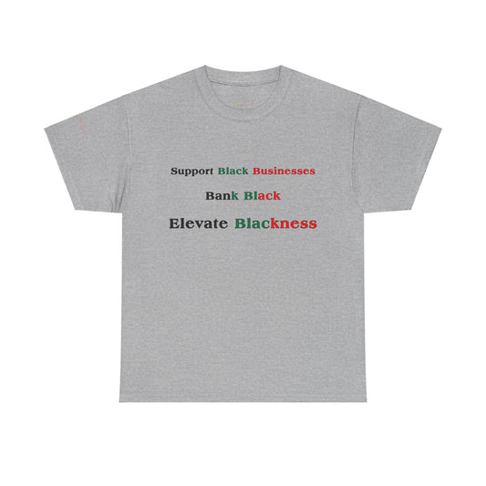 Men's or Women's Elevate Blackness T-Shirt