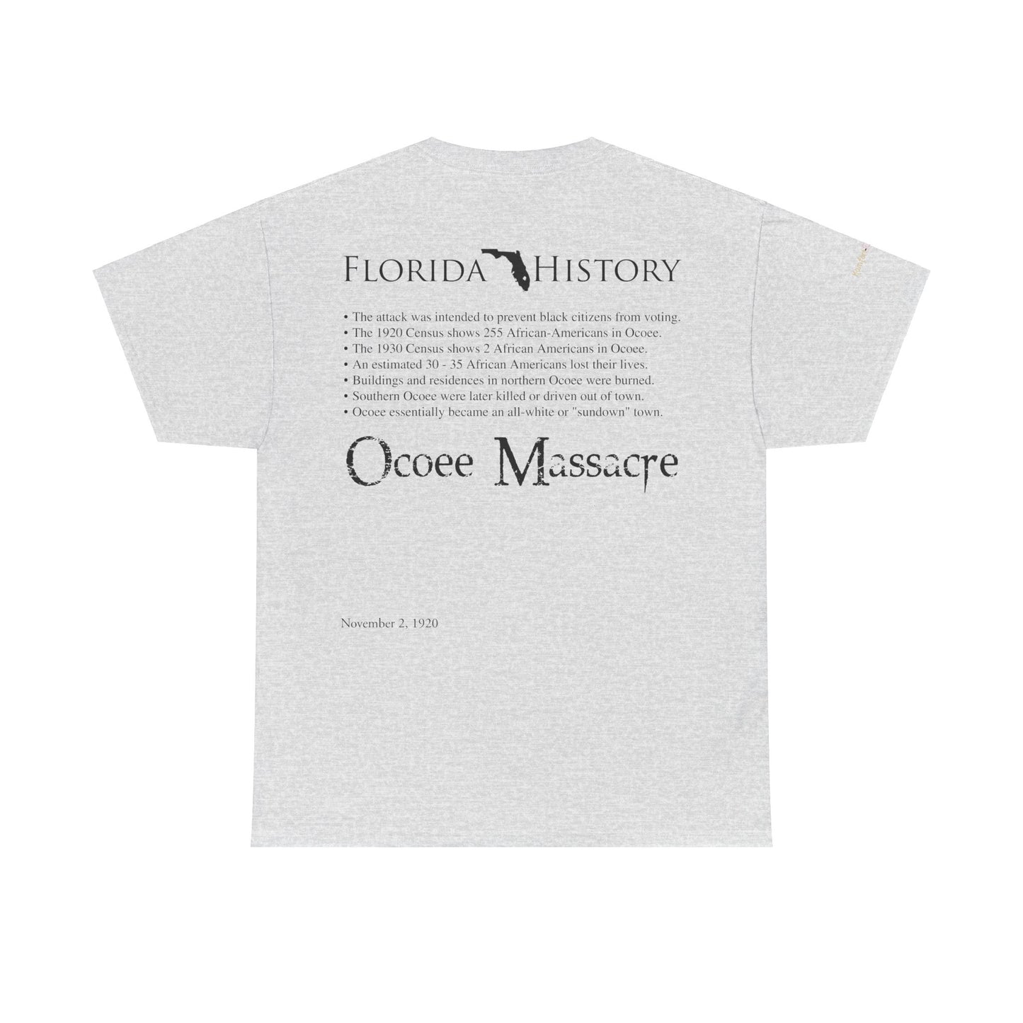 Men's or Women's Florida History - Ocoee Massacre T-Shirt