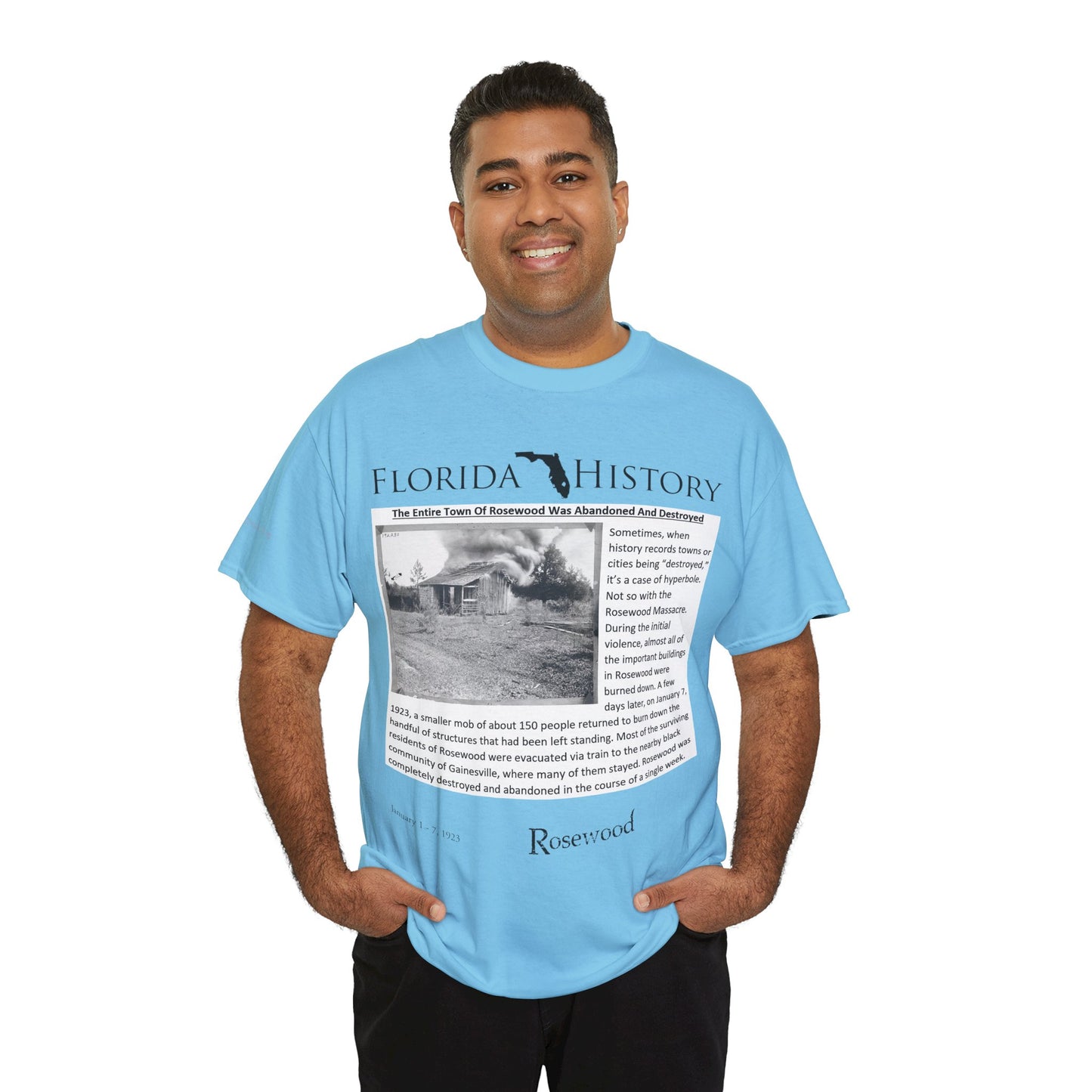 Men's or Women's Florida History - Rosewood Massacre T-Shirt