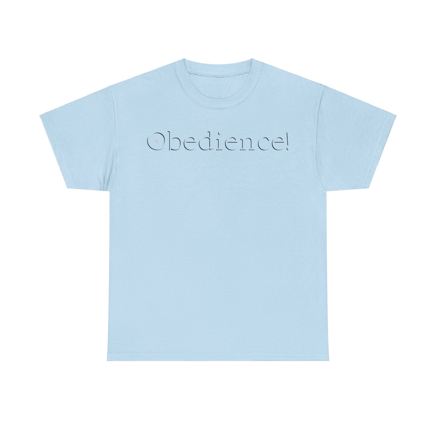Men's or Women's Obedience T-Shirt