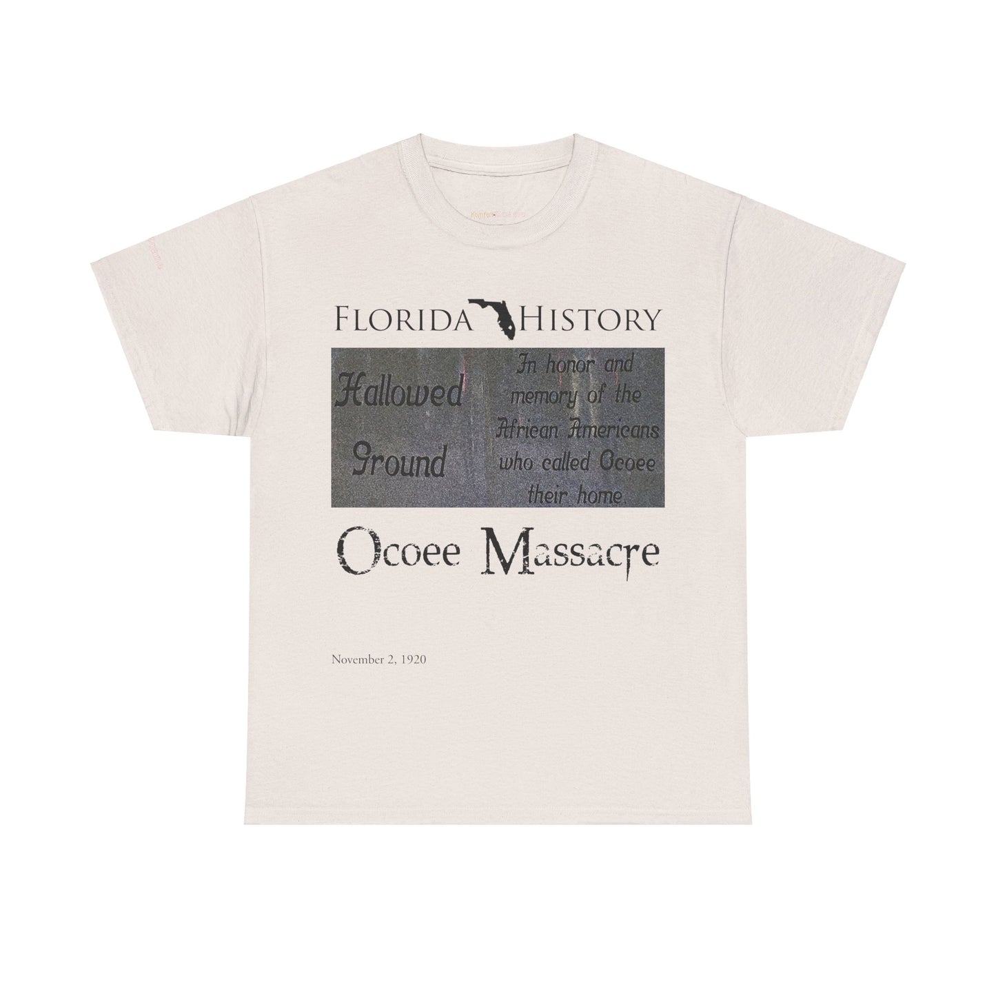 Men's or Women's Florida History - Ocoee Massacre T-Shirt