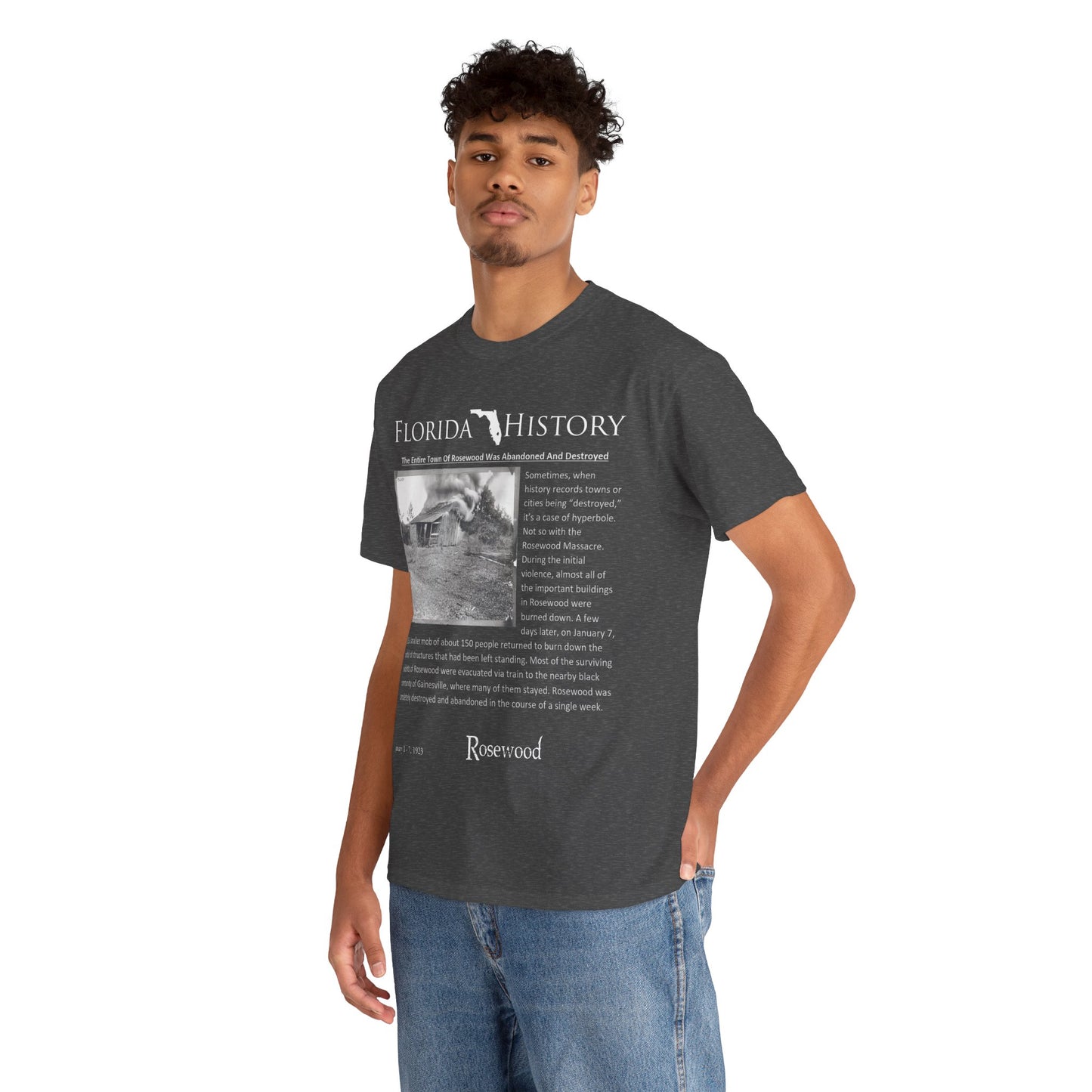 Men's or Women's Florida History - Rosewood Massacre T-Shirt