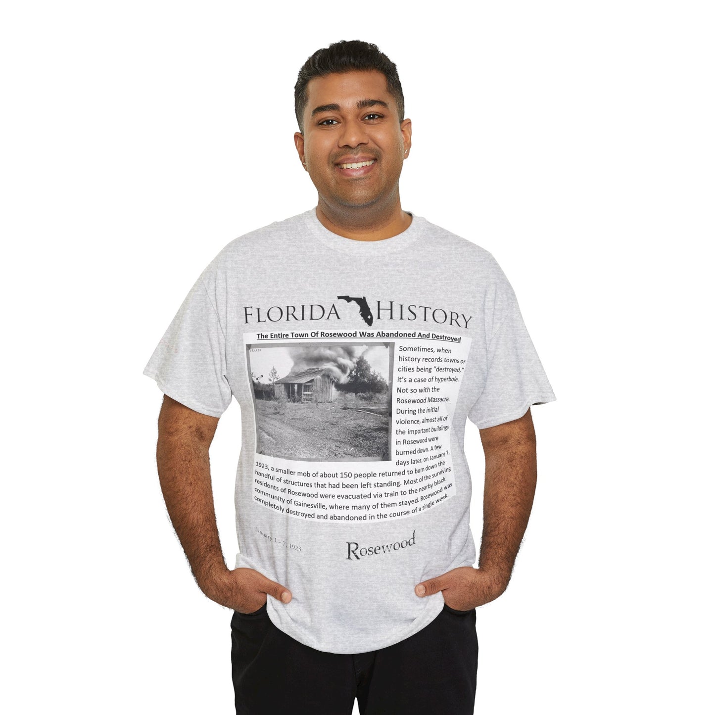 Men's or Women's Florida History - Rosewood Massacre T-Shirt