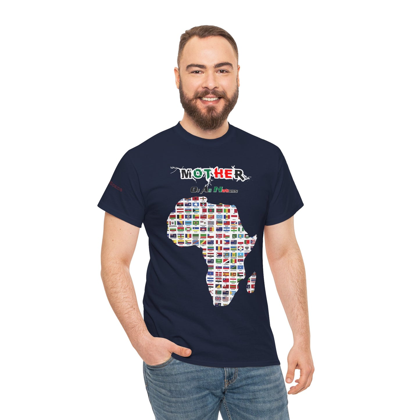 Men's or Women's Mother Of All Nations T-Shirt