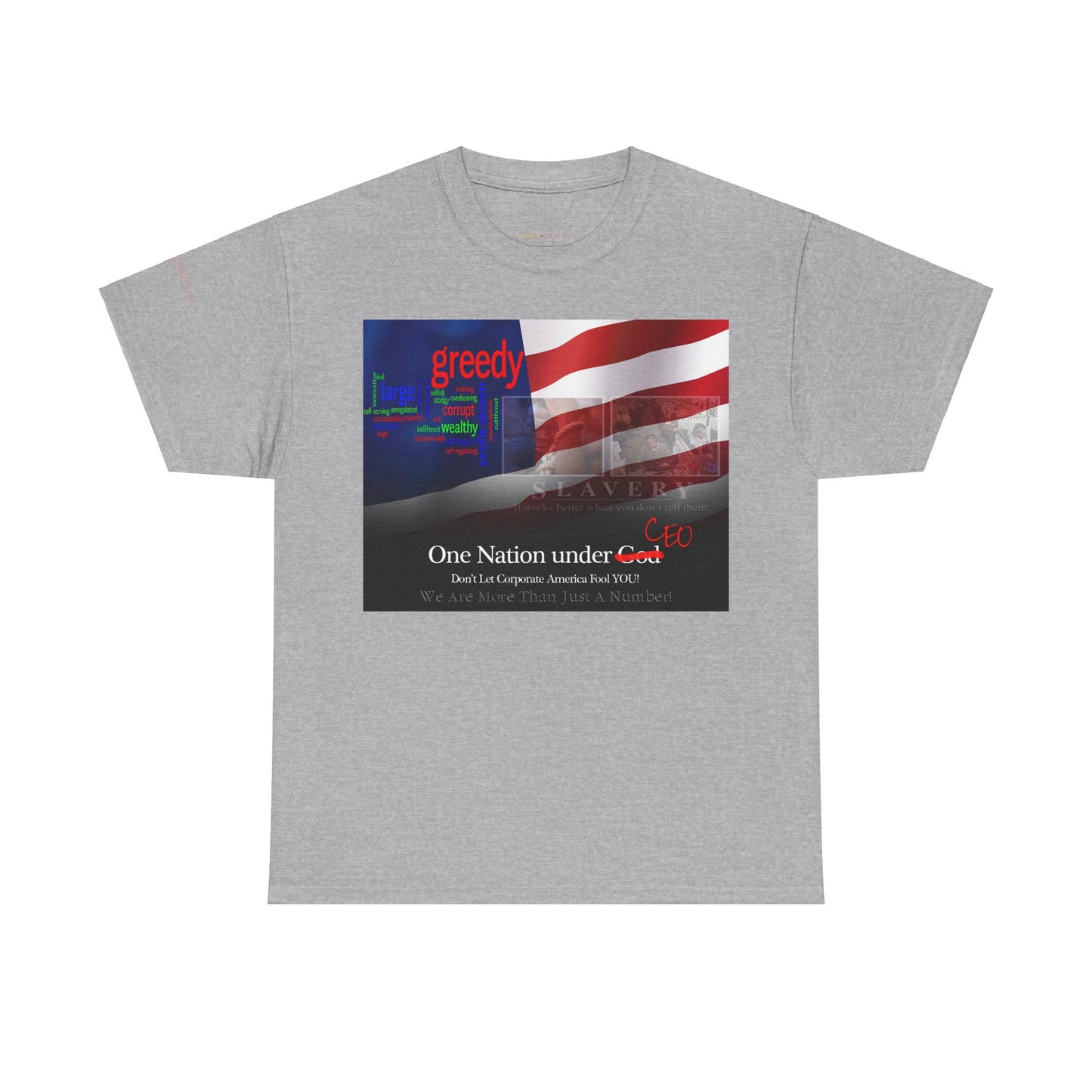 Men's or Women's Corporate Greed T-Shirt