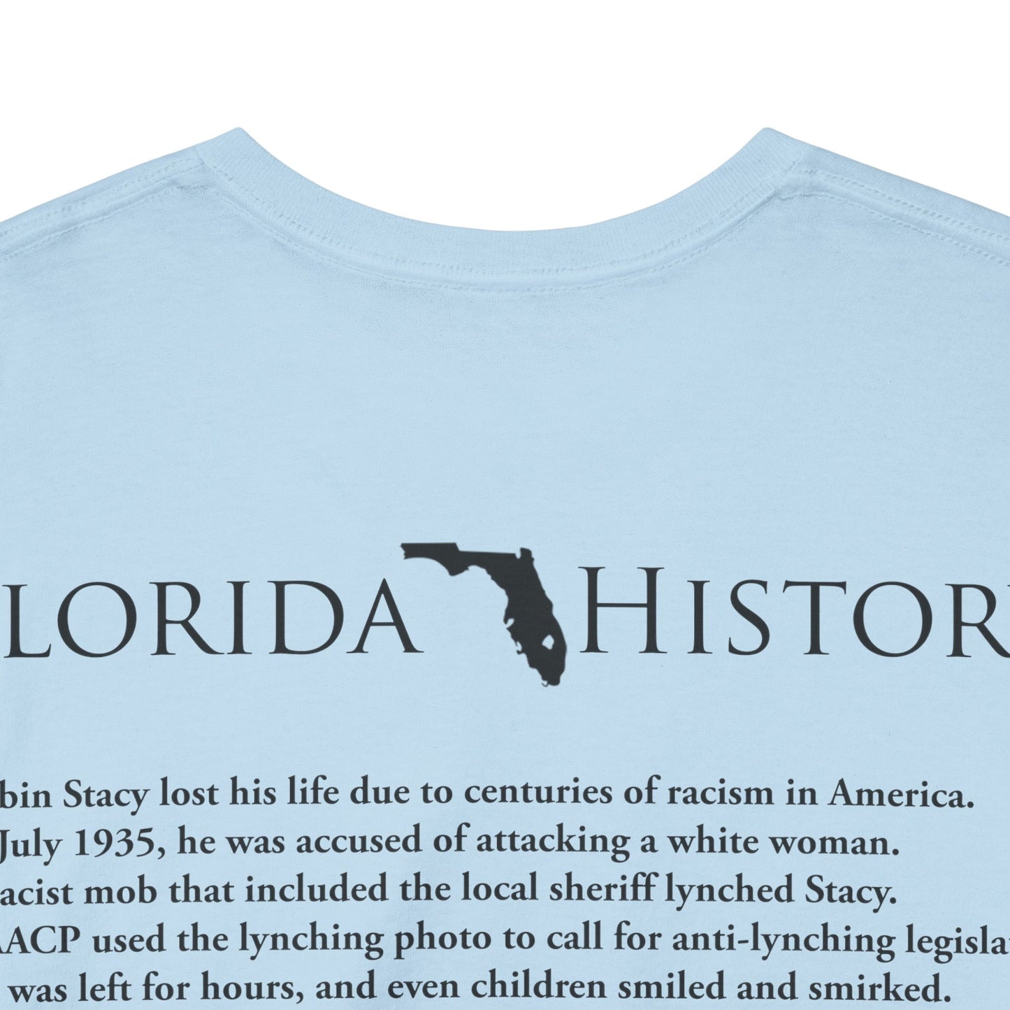 Men's or Women's Florida History - Rubin Stacy T-Shirt