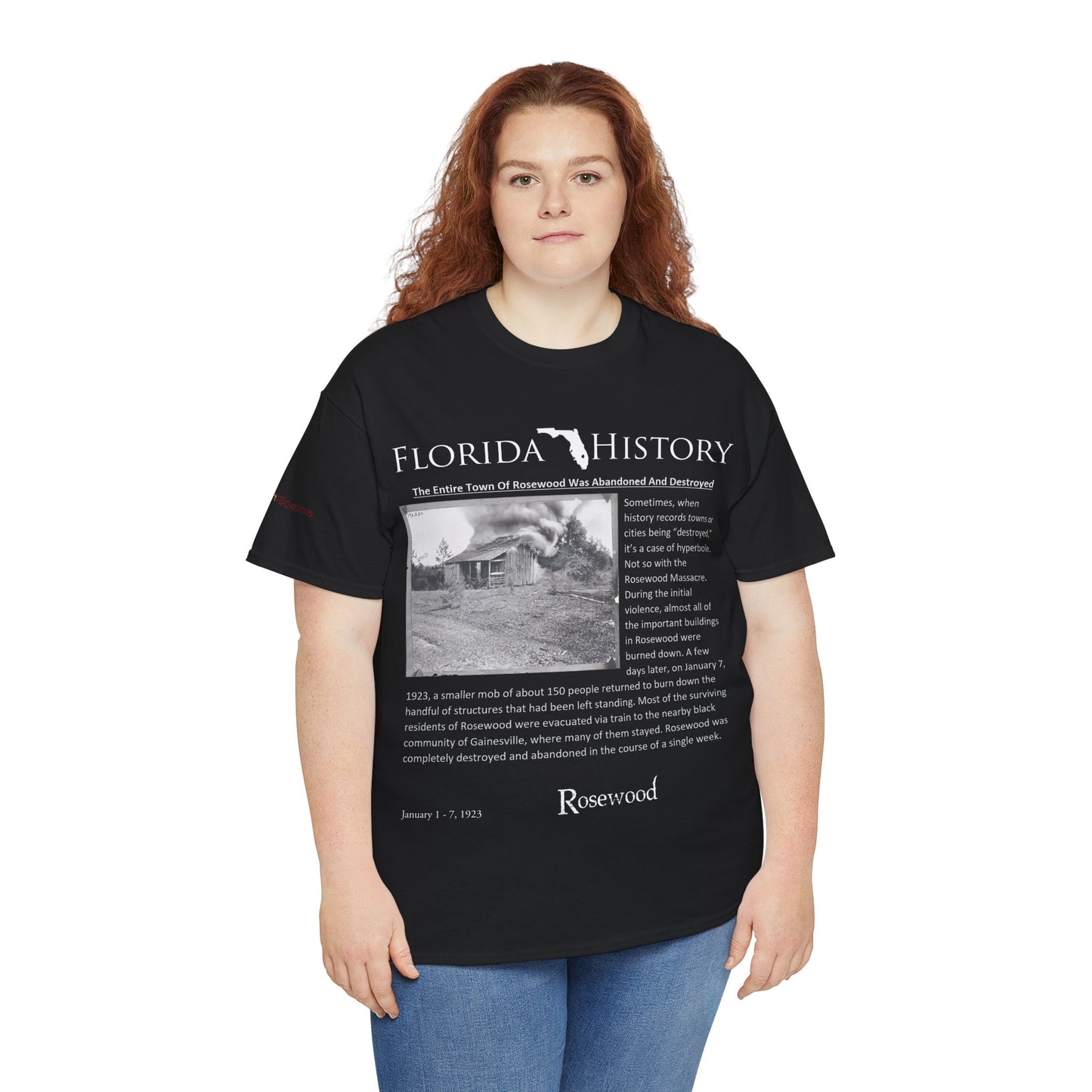 Men's or Women's Florida History - Rosewood Massacre T-Shirt