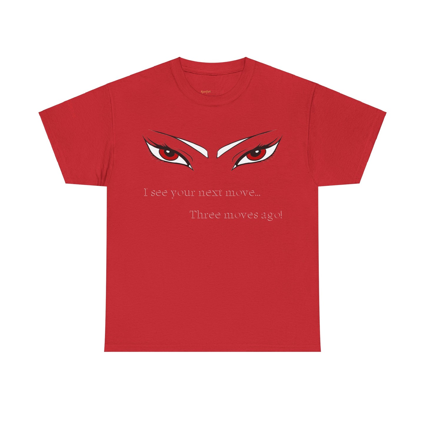 Men's or Women's Next Move T-Shirt