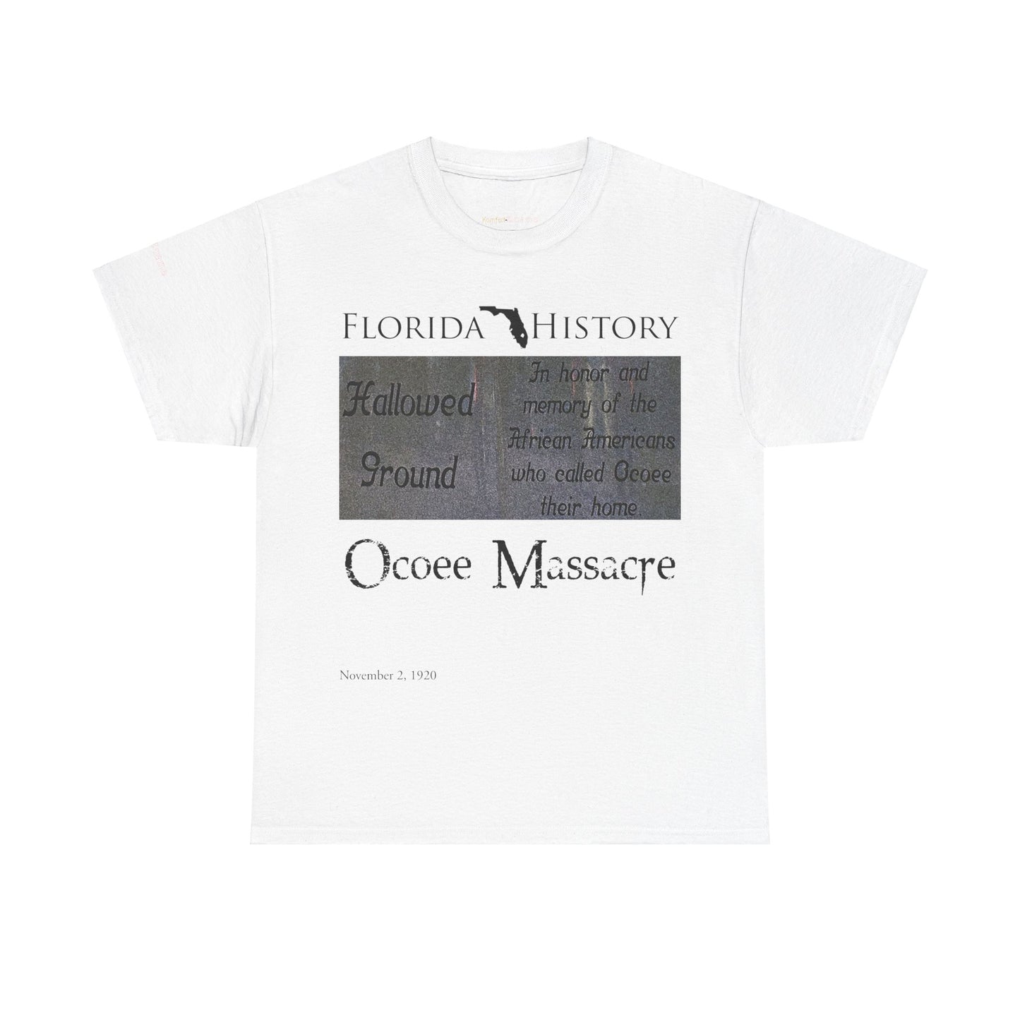 Men's or Women's Florida History - Ocoee Massacre T-Shirt