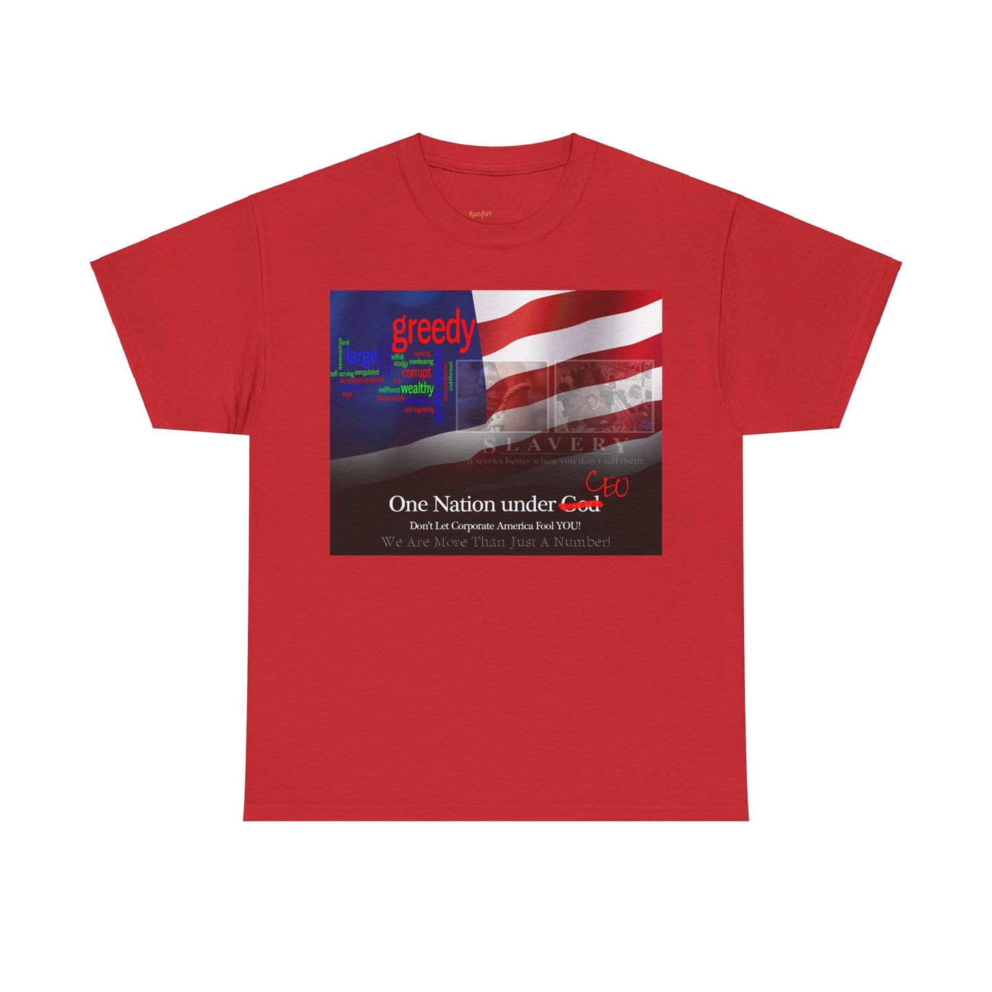 Men's or Women's Corporate Greed T-Shirt