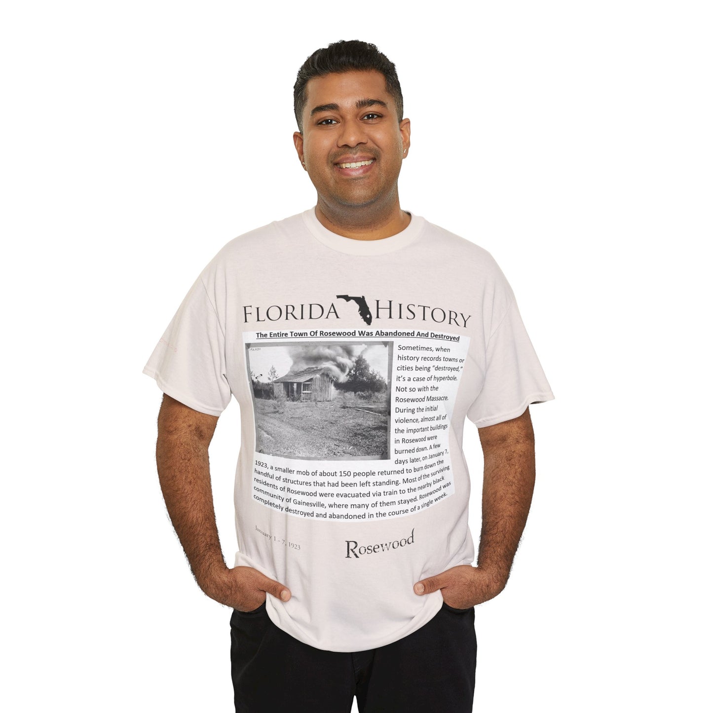 Men's or Women's Florida History - Rosewood Massacre T-Shirt
