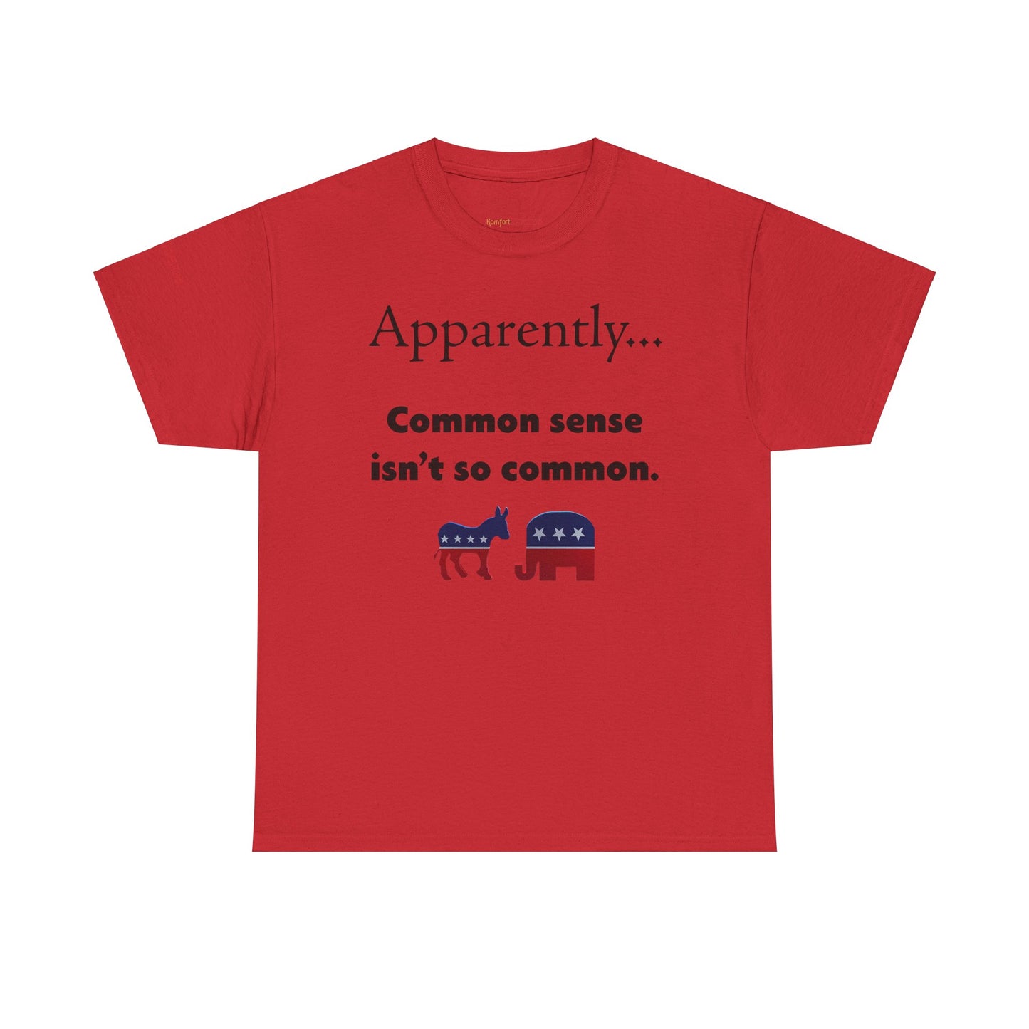 Men's or Women's Common Sense T-Shirt (Black Letters)