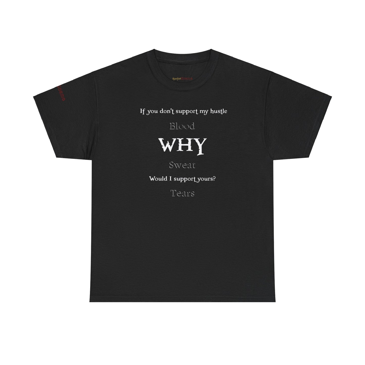 Men's or Women's Respect My Hustle T-Shirt (Dark)