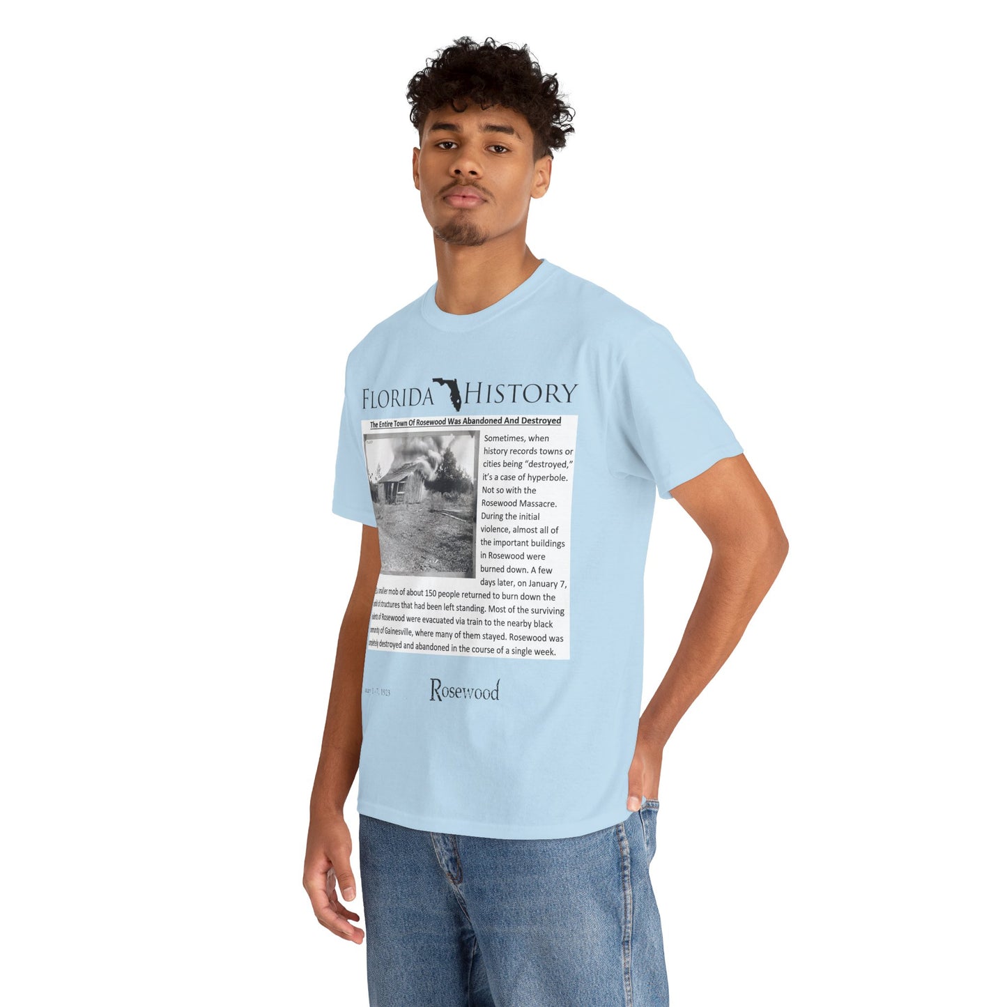 Men's or Women's Florida History - Rosewood Massacre T-Shirt