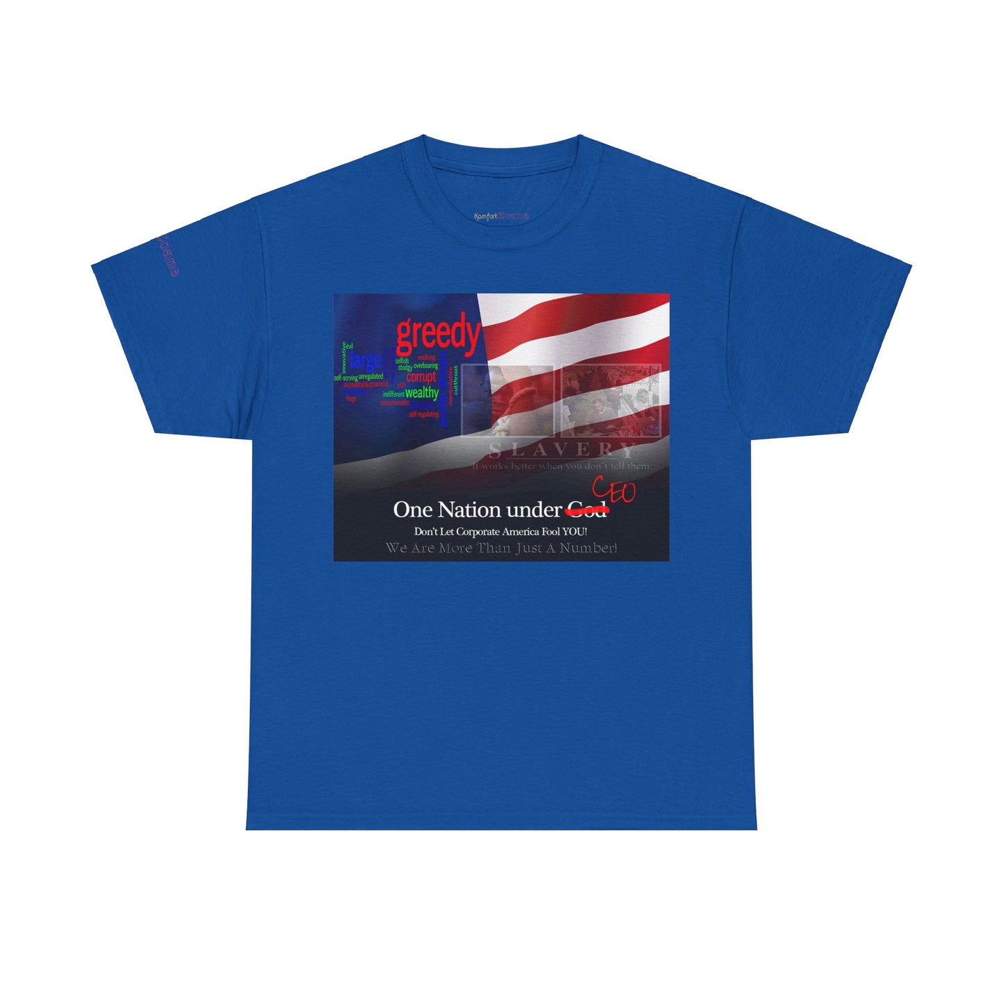 Men's or Women's Corporate Greed T-Shirt