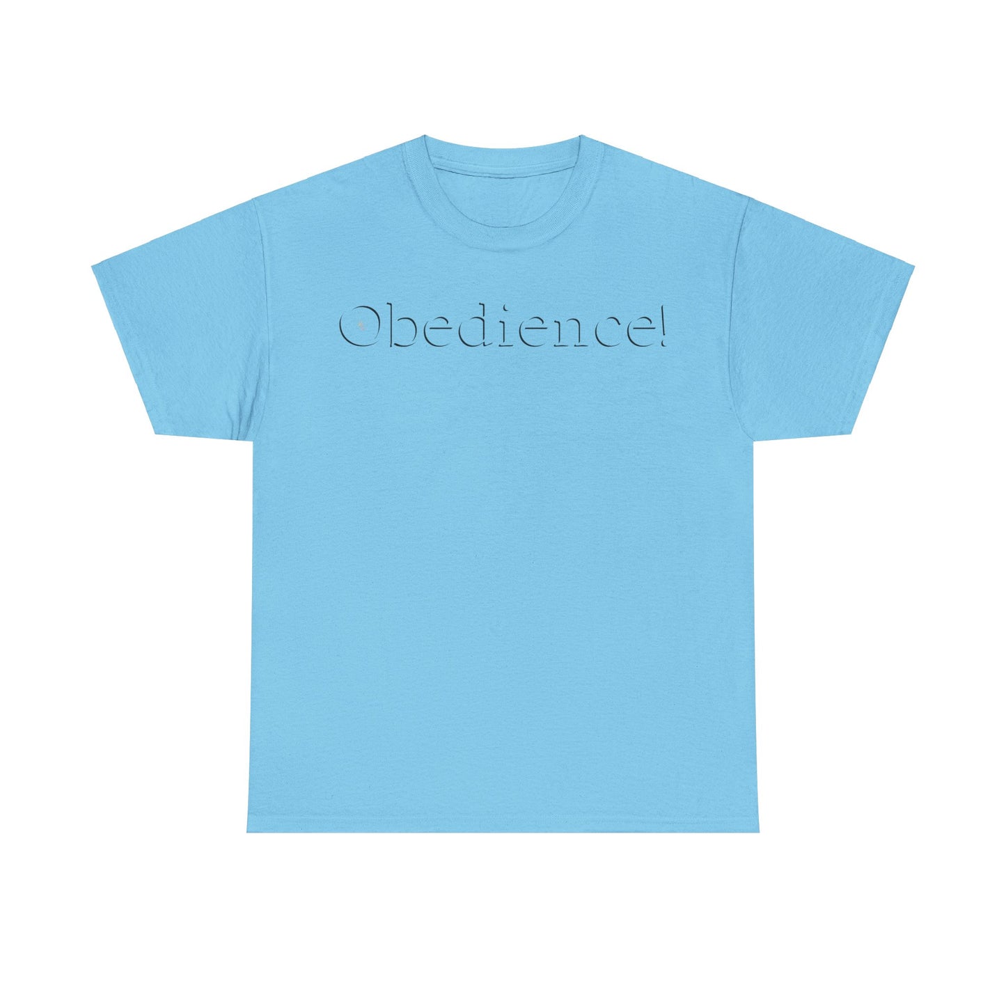 Men's or Women's Obedience T-Shirt