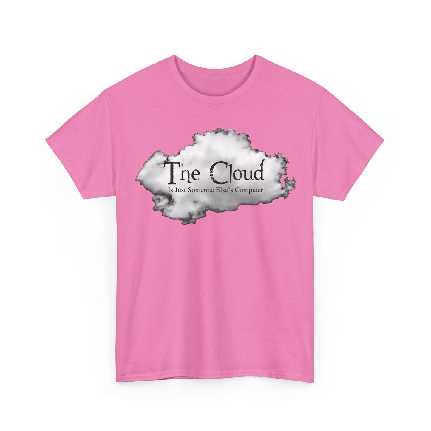 Men's or Women's The Cloud T-Shirt