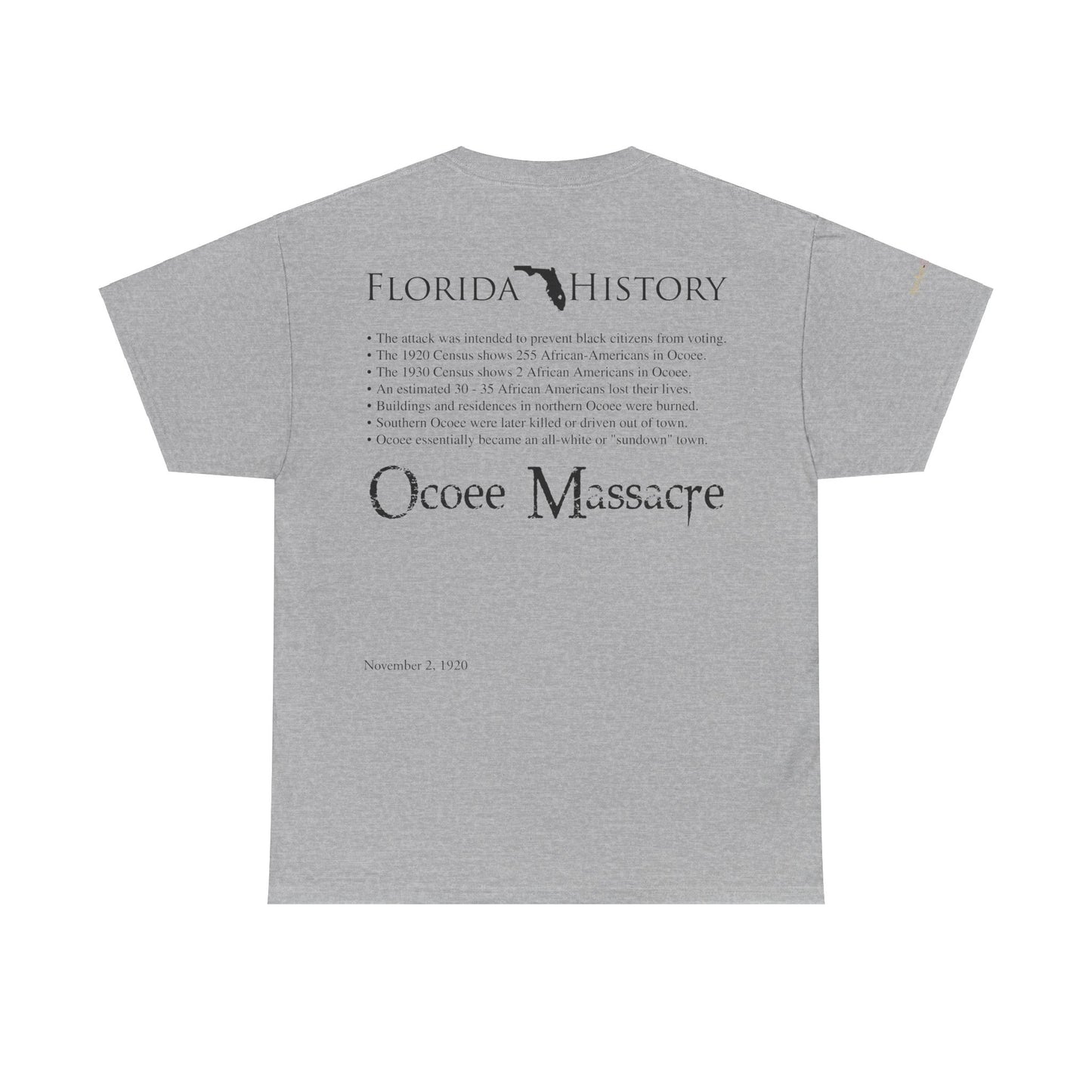 Men's or Women's Florida History - Ocoee Massacre T-Shirt