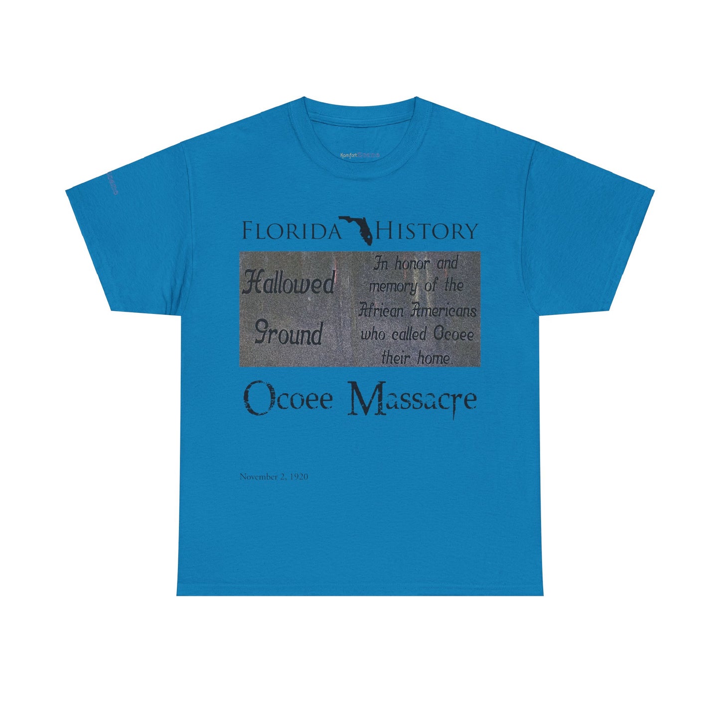 Men's or Women's Florida History - Ocoee Massacre T-Shirt