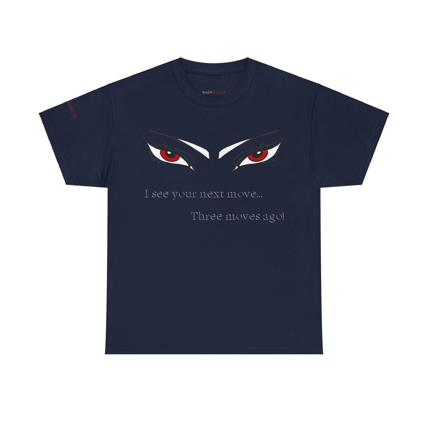 Men's or Women's Next Move T-Shirt