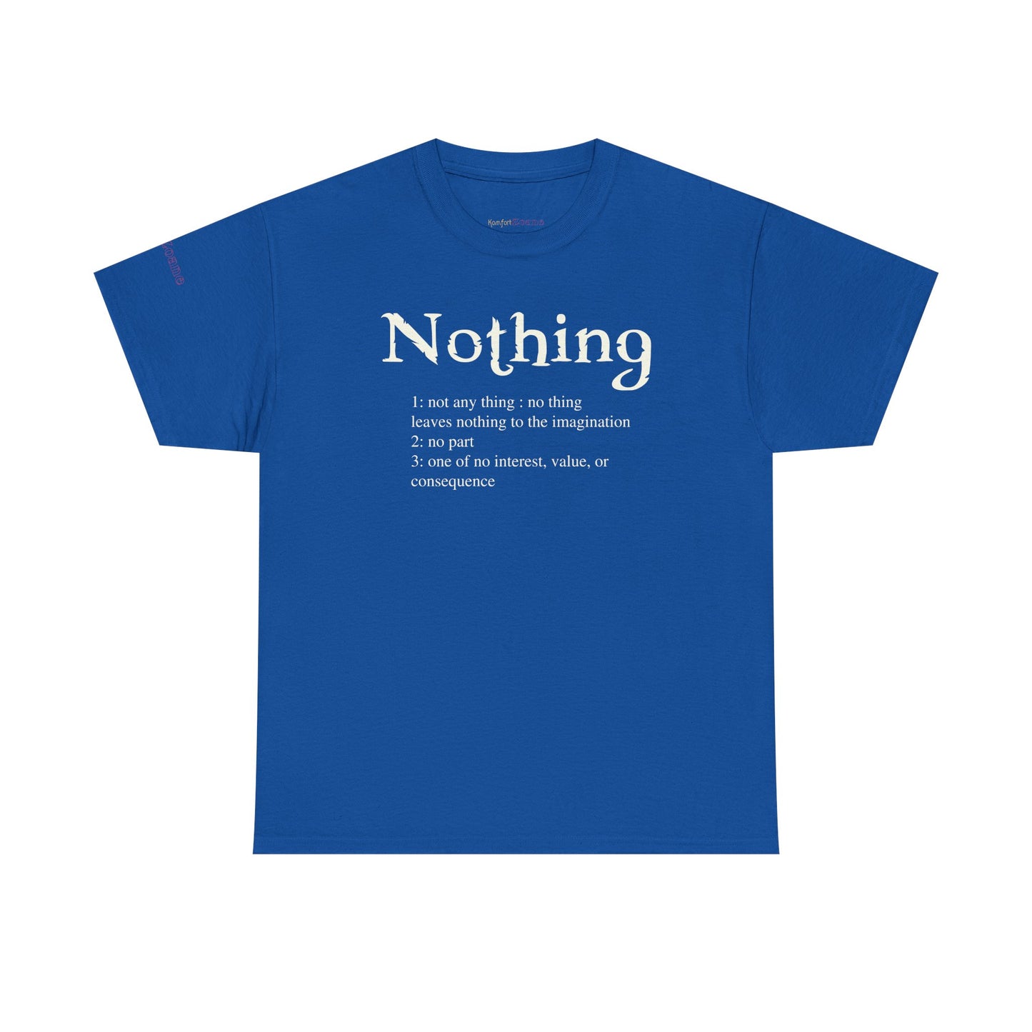 What Is Nothing Men's T-Shirt