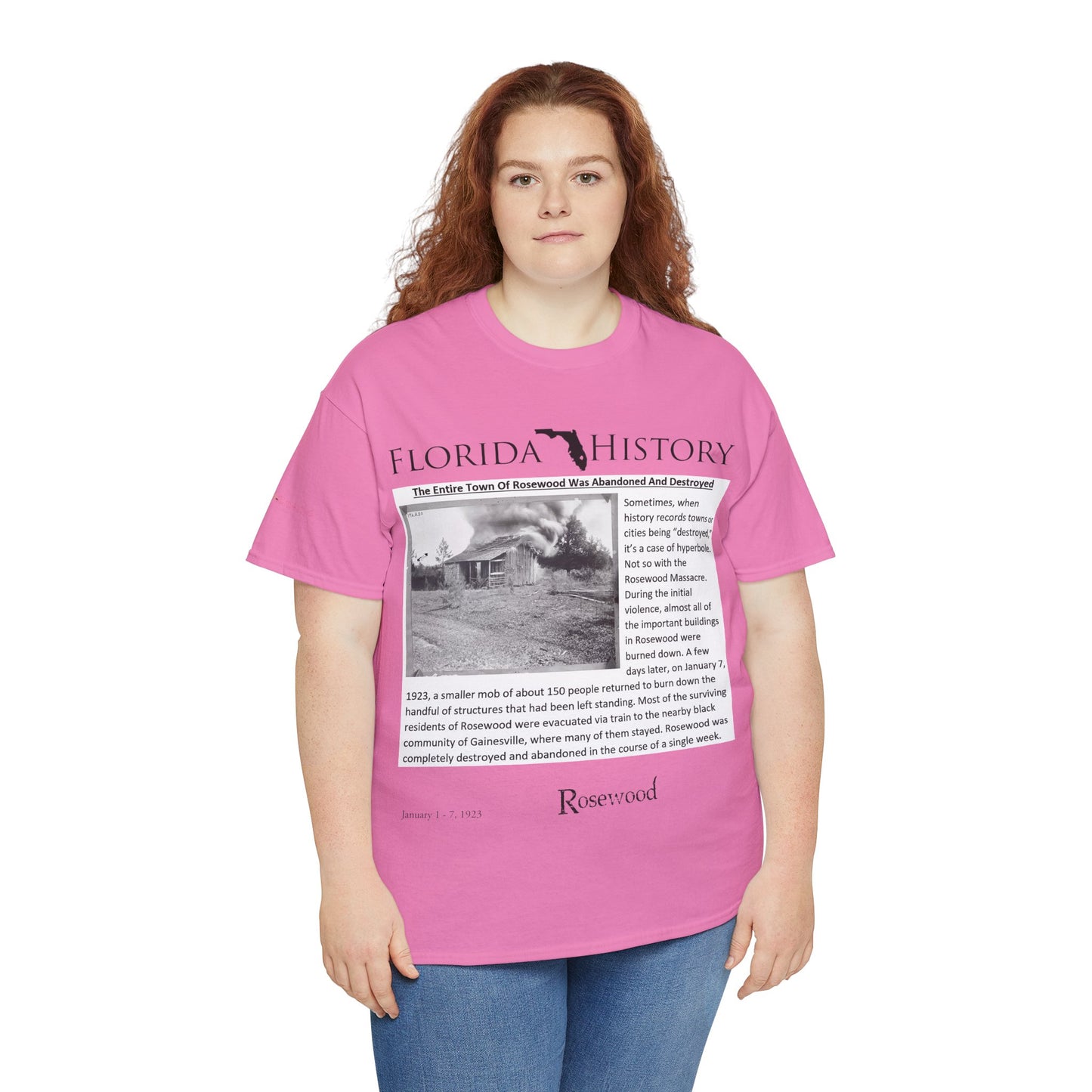 Men's or Women's Florida History - Rosewood Massacre T-Shirt