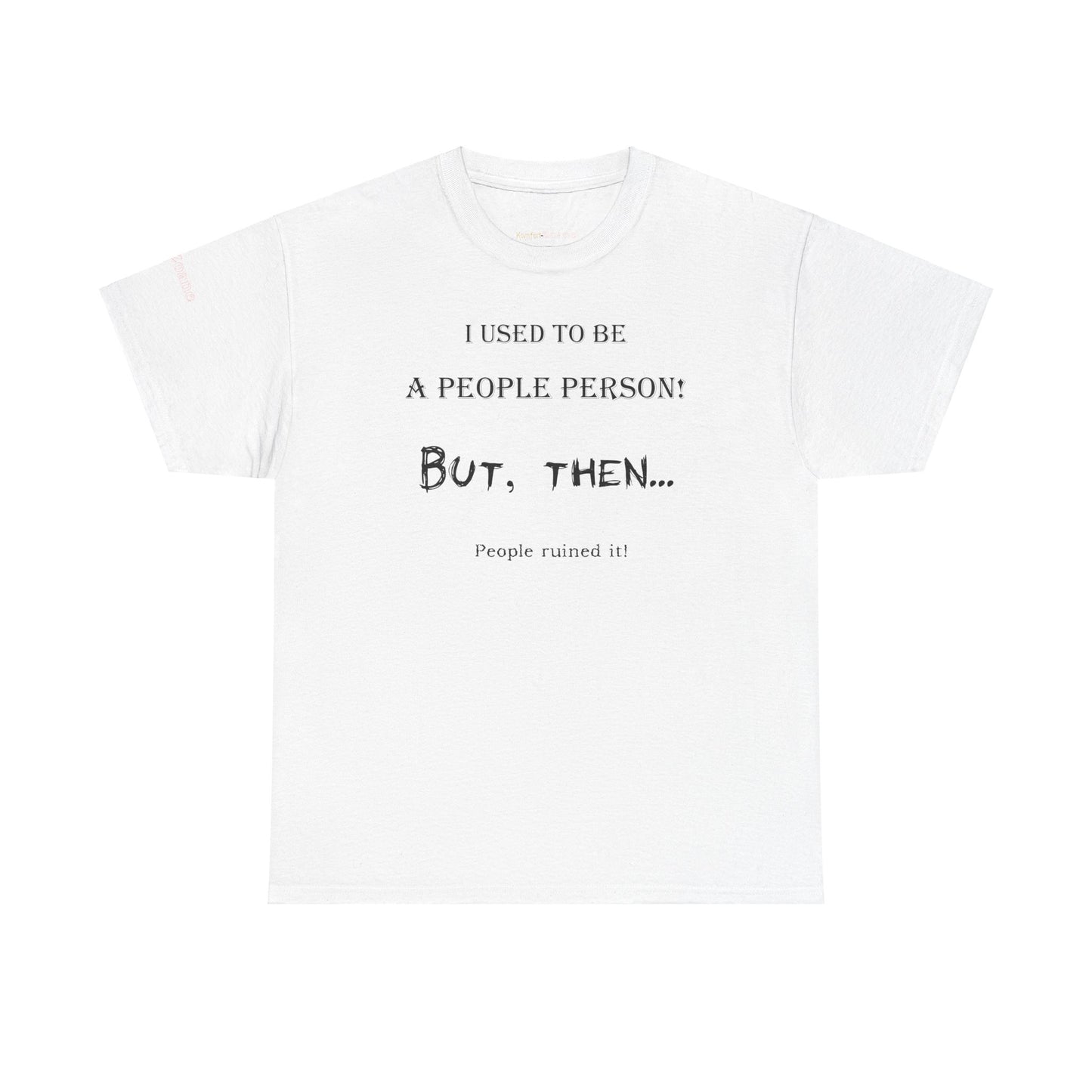 Men's or Women's People Person T-Shirt (Light)