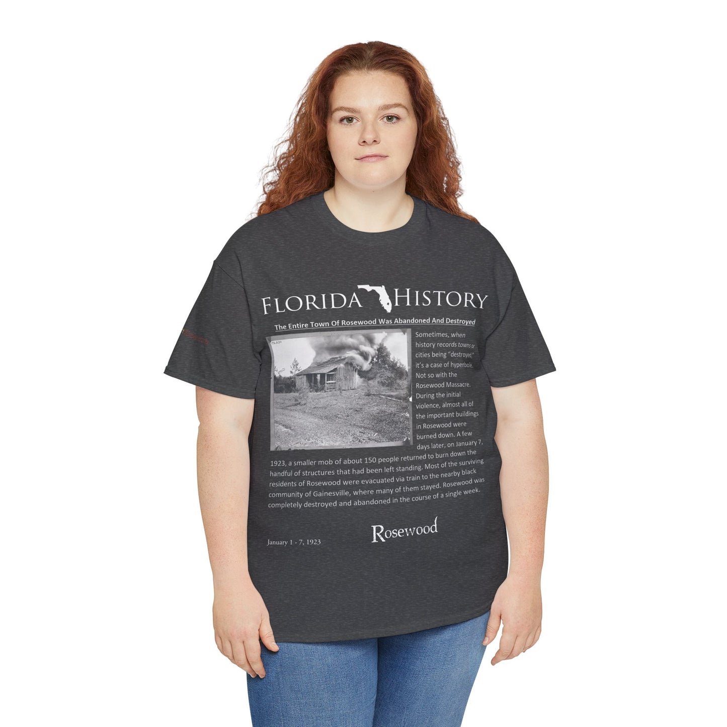 Men's or Women's Florida History - Rosewood Massacre T-Shirt