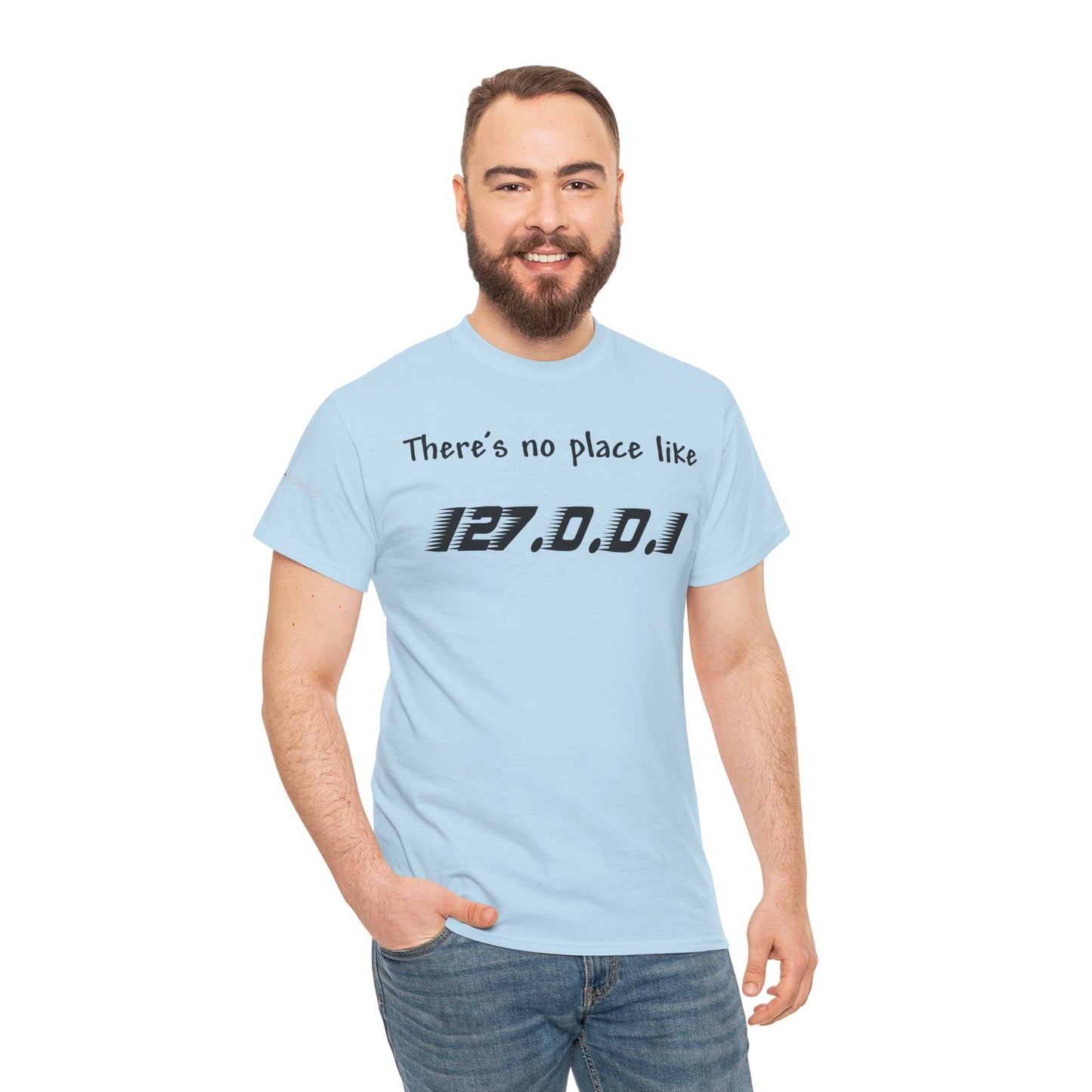Men's or Women's There's no place like Home T-Shirt (Light)