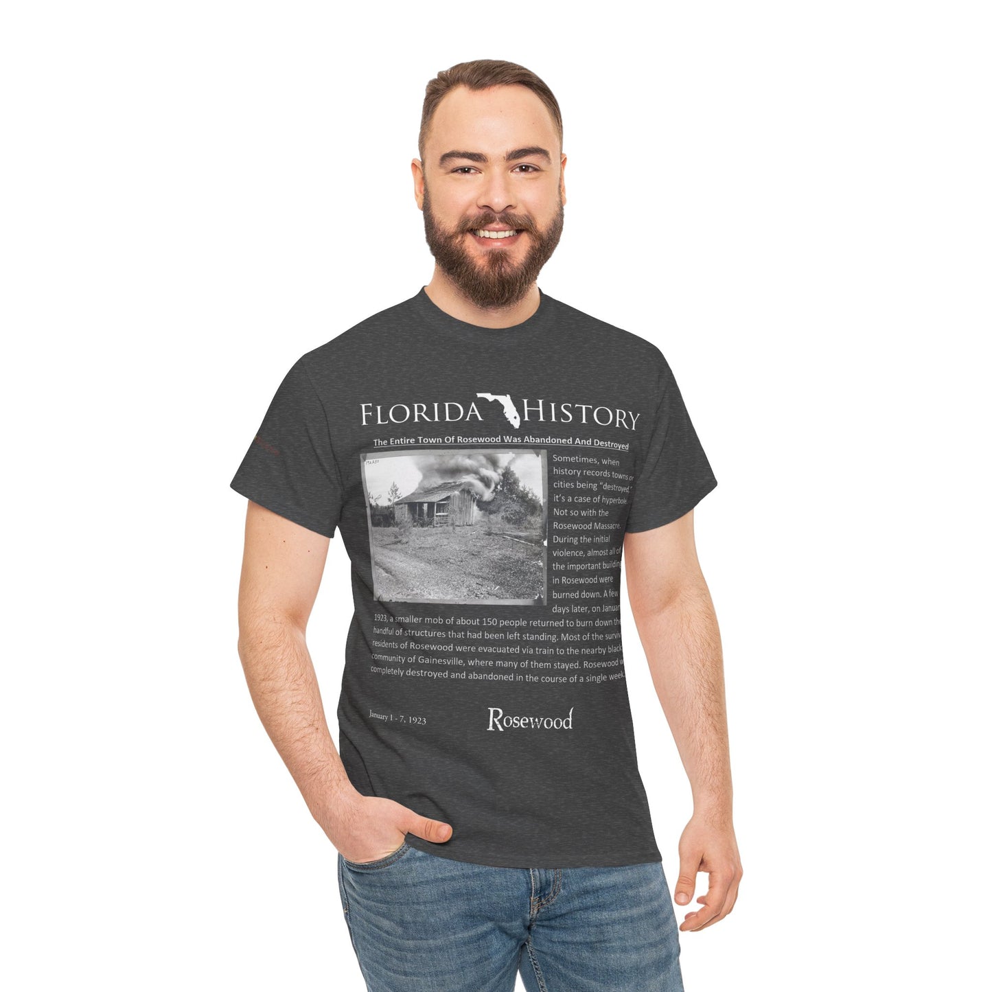 Men's or Women's Florida History - Rosewood Massacre T-Shirt