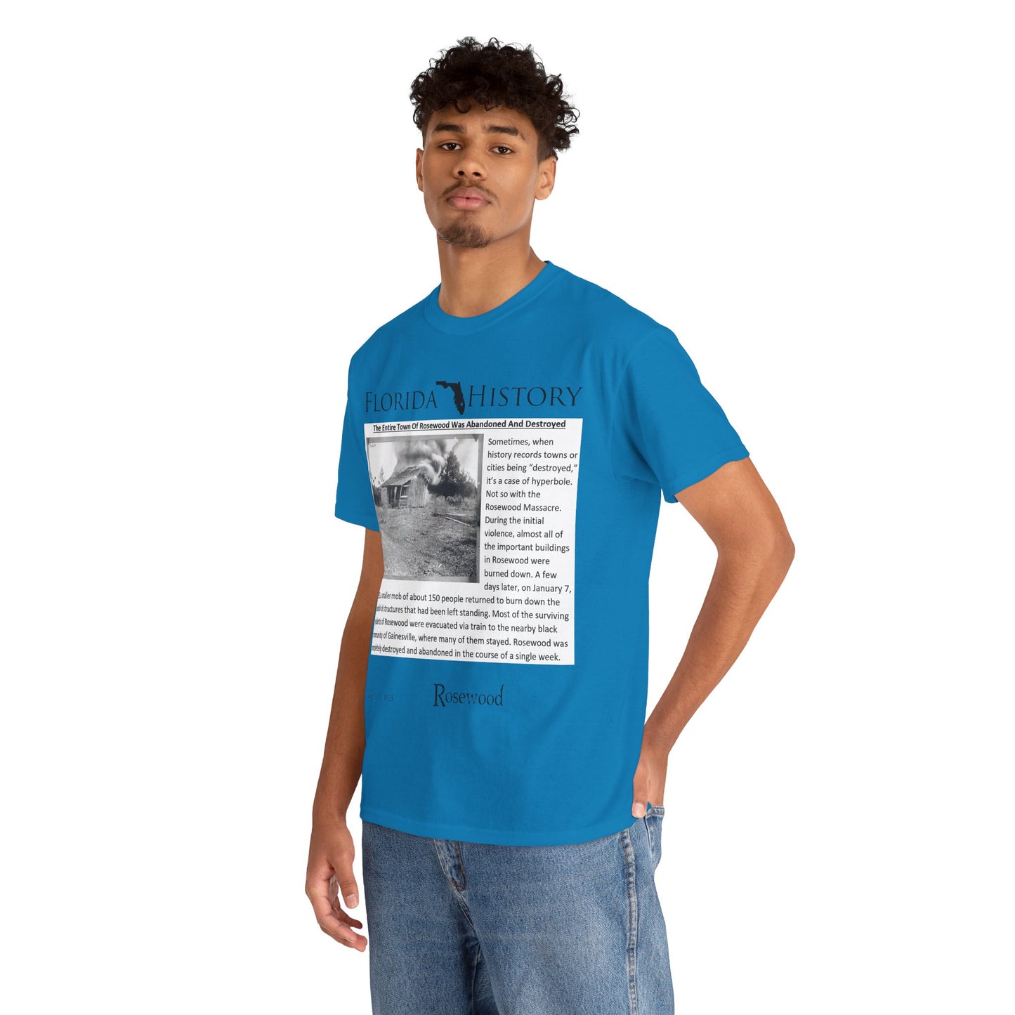 Men's or Women's Florida History - Rosewood Massacre T-Shirt