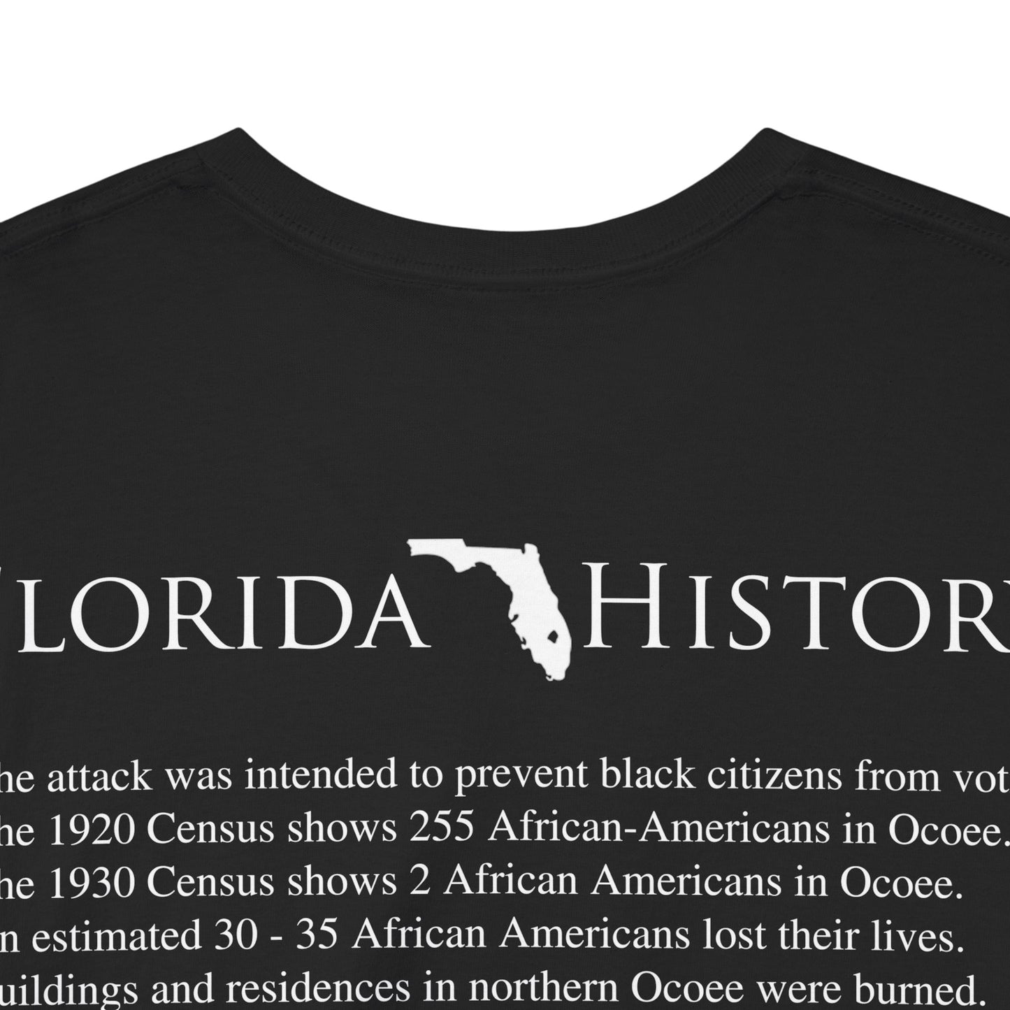 Men's or Women's Florida History - Ocoee Massacre T-Shirt