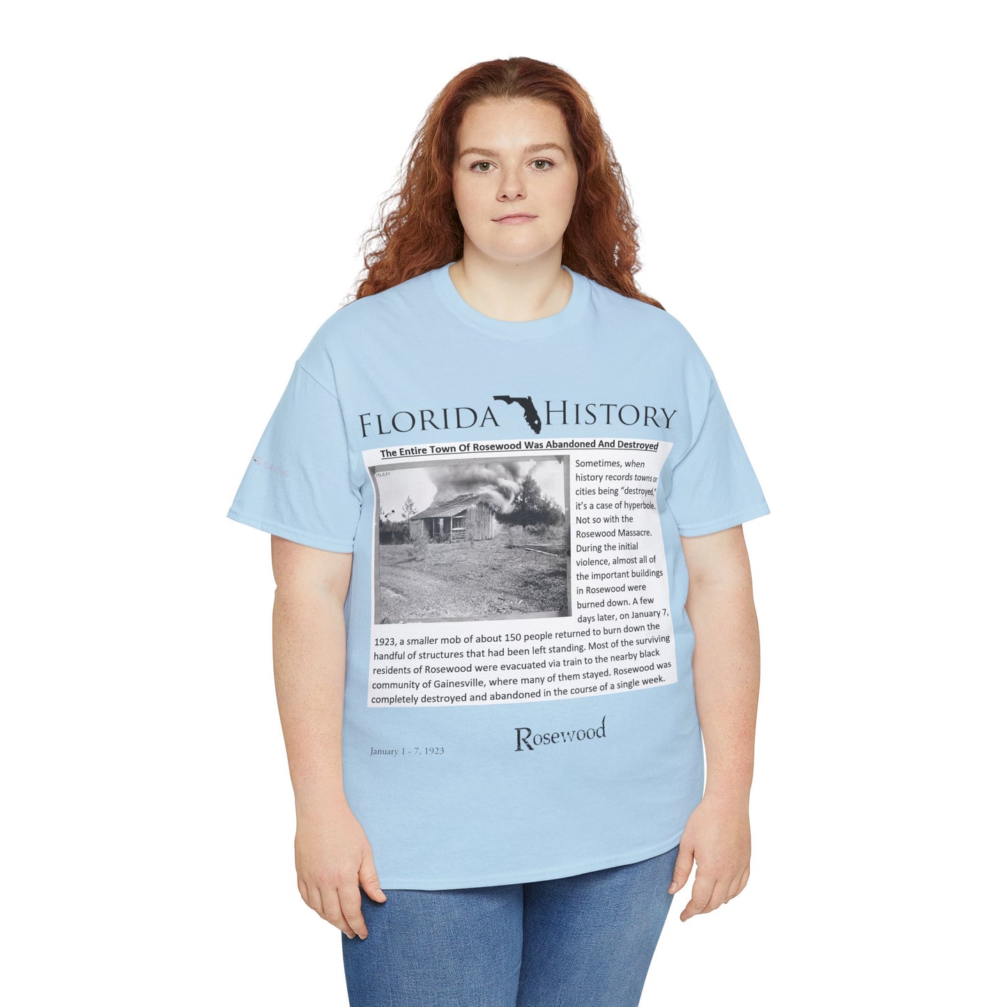 Men's or Women's Florida History - Rosewood Massacre T-Shirt