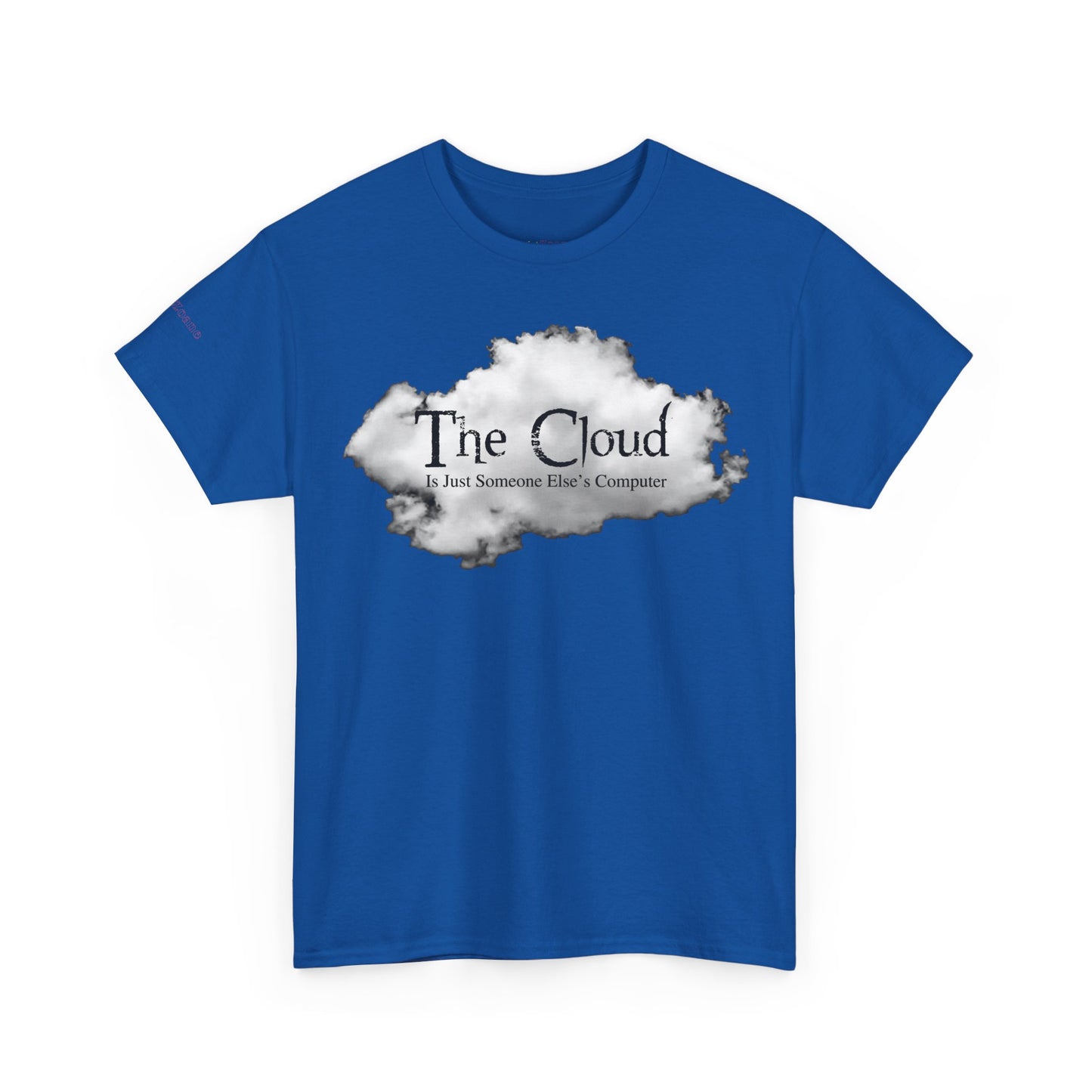 Men's or Women's The Cloud T-Shirt
