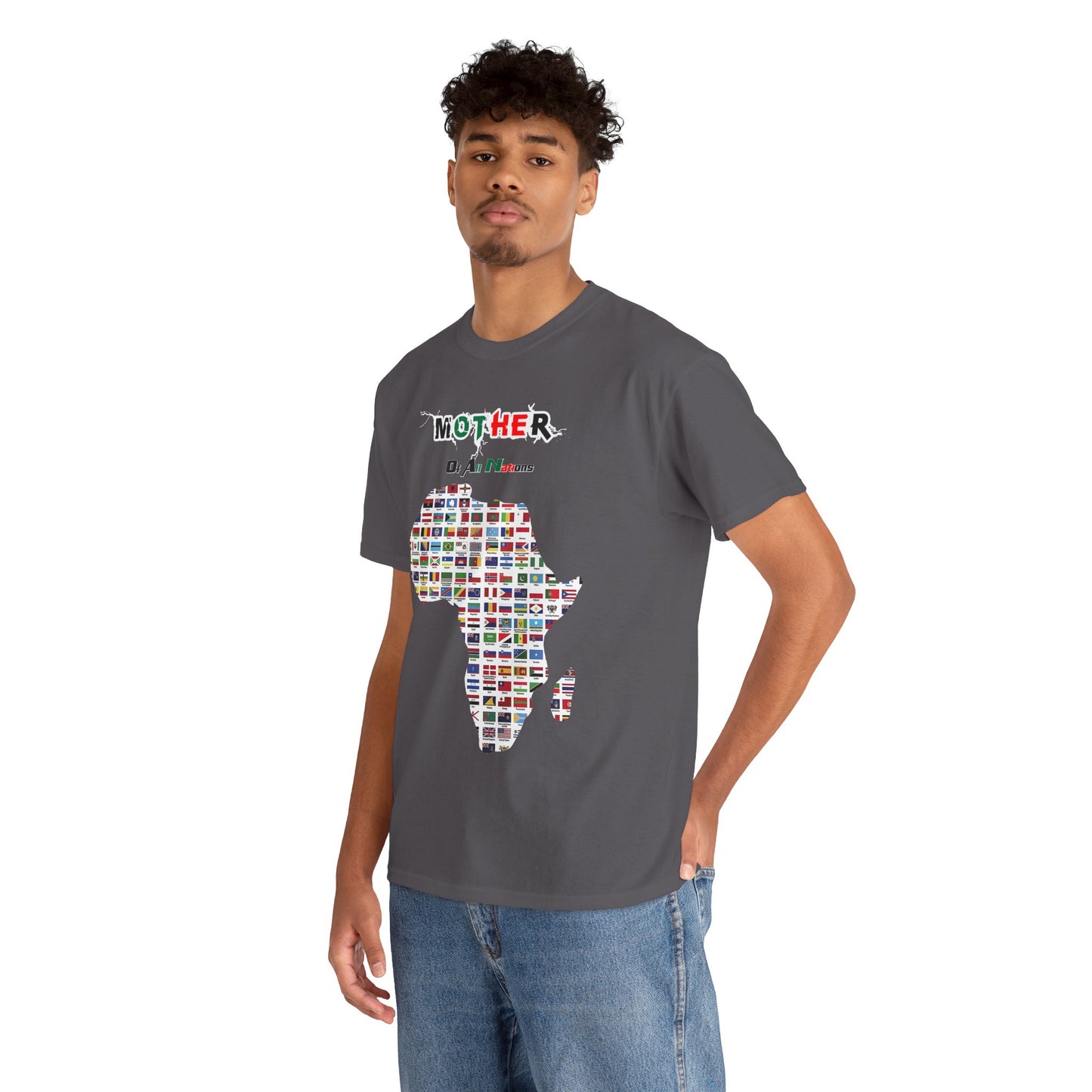 Men's or Women's Mother Of All Nations T-Shirt