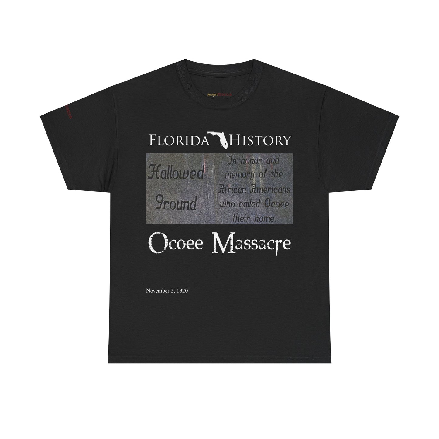 Men's or Women's Florida History - Ocoee Massacre T-Shirt