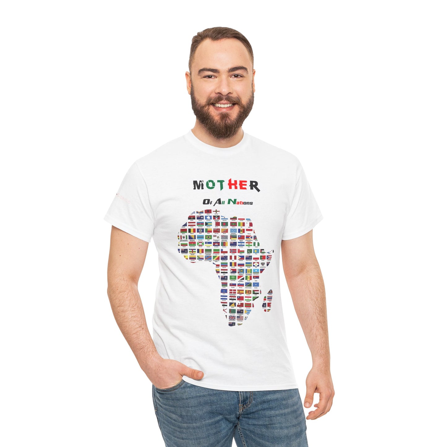 Men's or Women's Mother Of All Nations T-Shirt