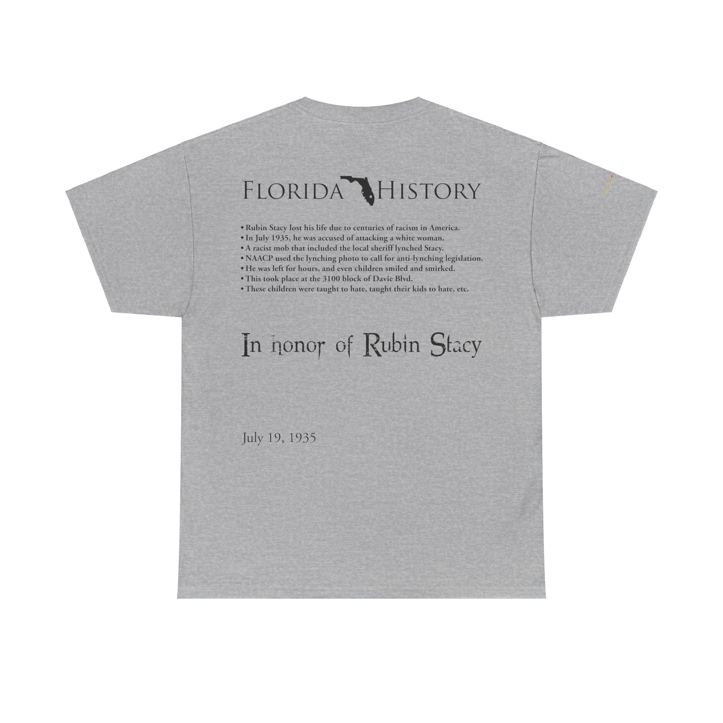 Men's or Women's Florida History - Rubin Stacy T-Shirt