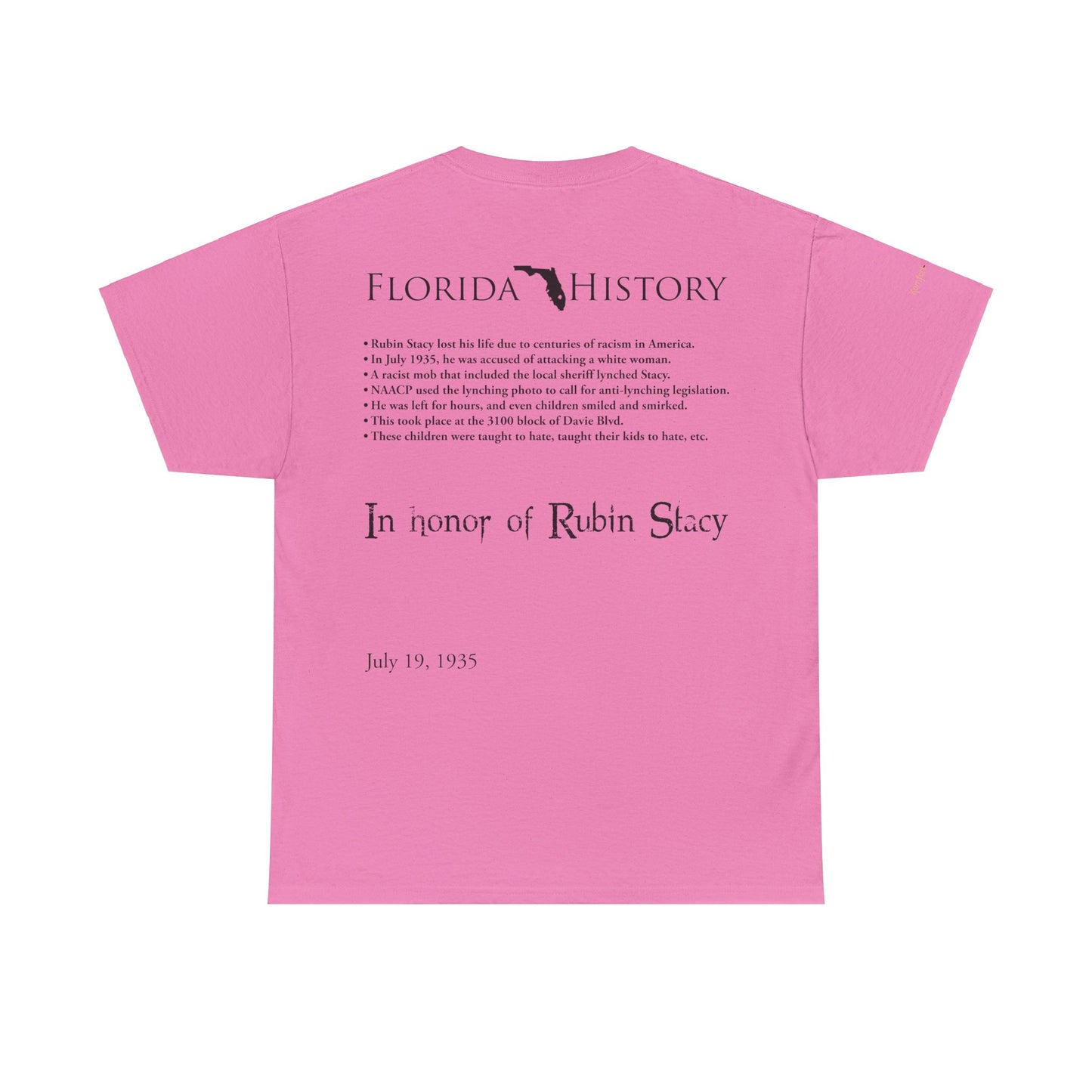 Men's or Women's Florida History - Rubin Stacy T-Shirt