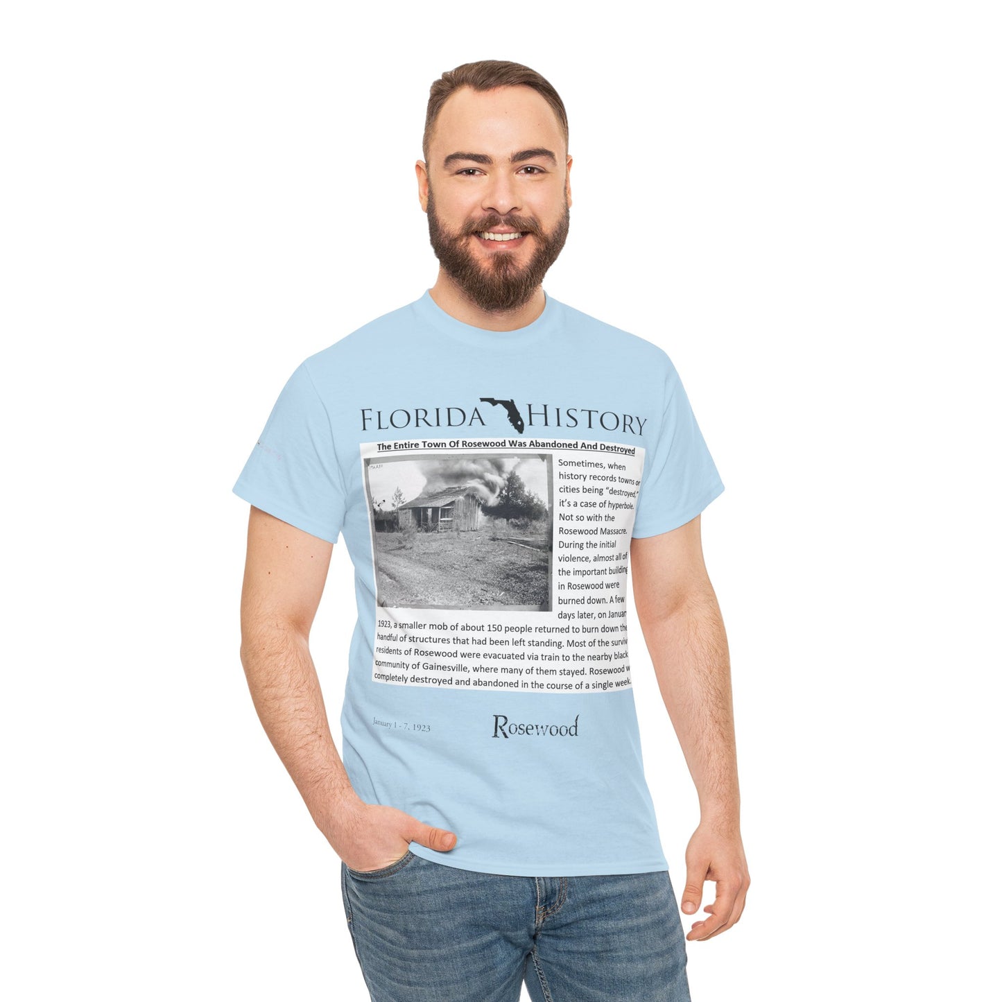 Men's or Women's Florida History - Rosewood Massacre T-Shirt