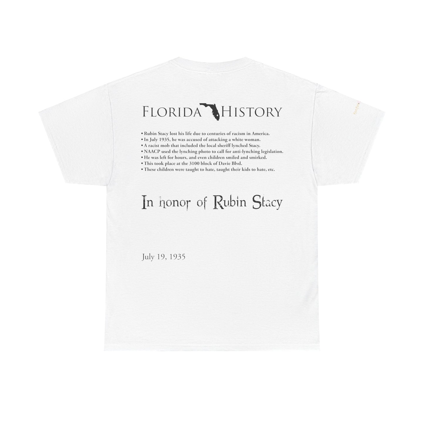 Men's or Women's Florida History - Rubin Stacy T-Shirt